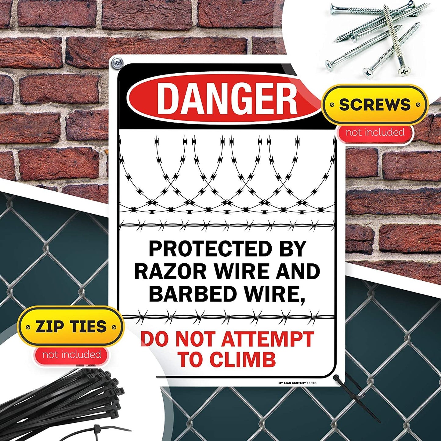Danger Do Not Climb Protected by Razor Wire and Barbed Wire Sign