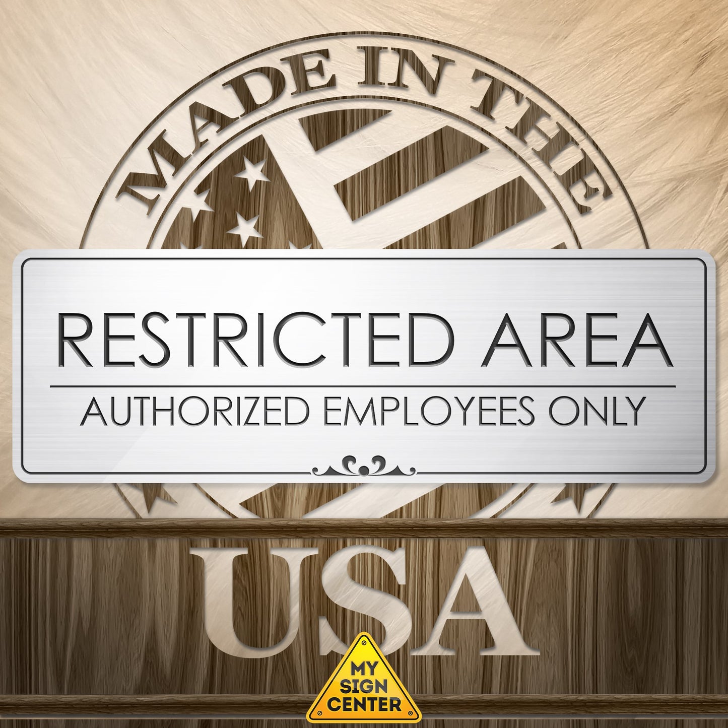 Restricted Area Authorized Employees Only 1