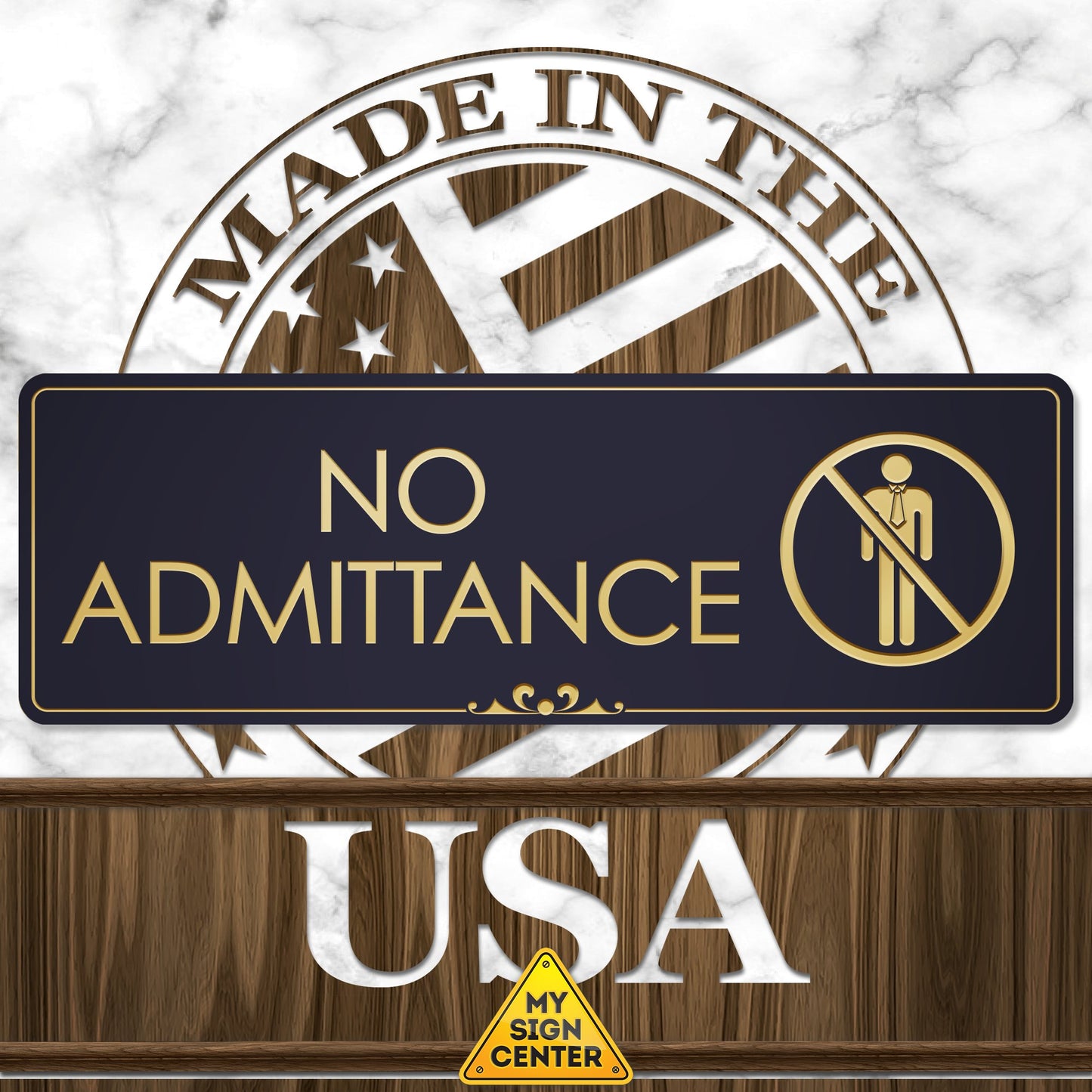 No Admittance - Laser Engraved Sign