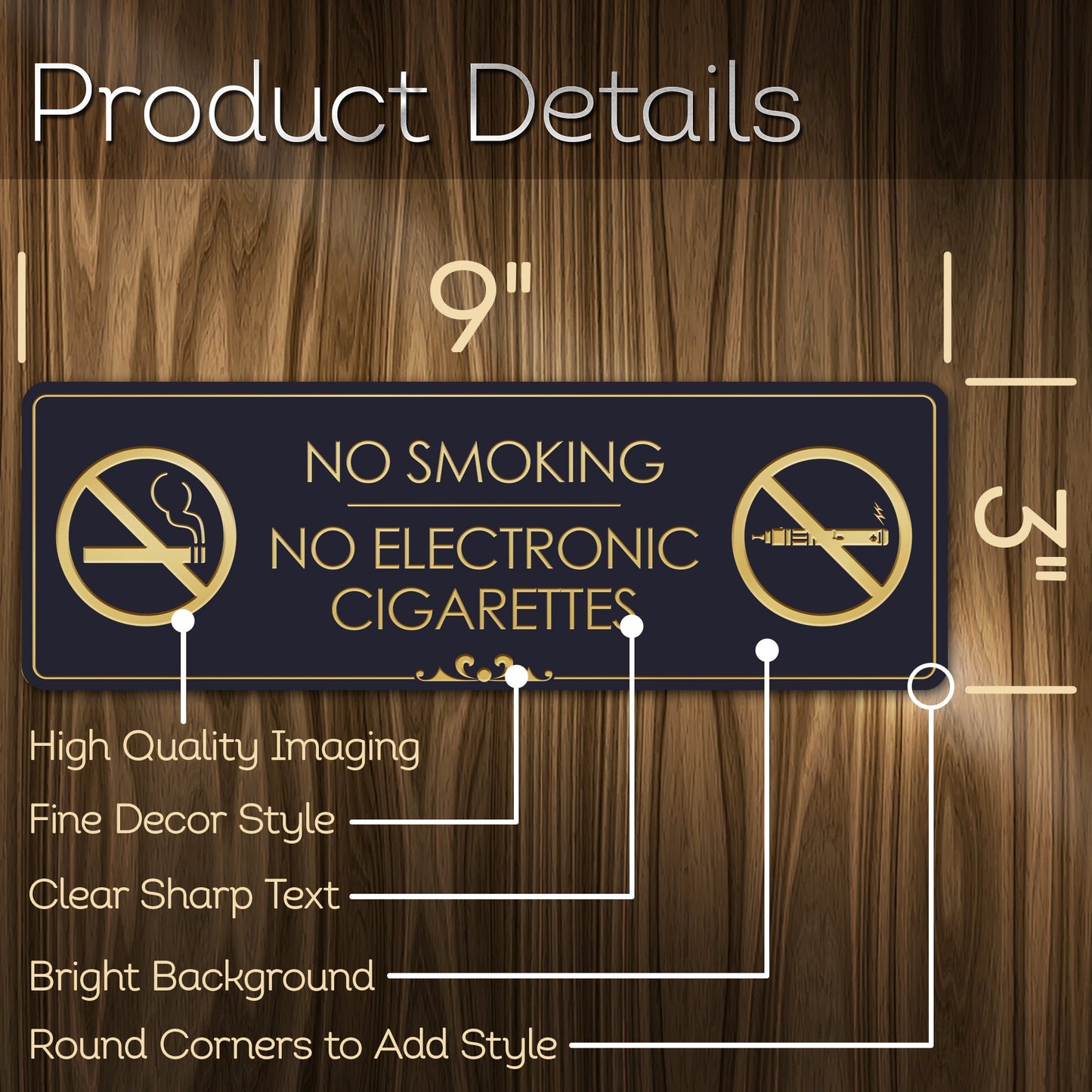 No Smoking No Electronic Cigarettes - Laser Engraved Sign