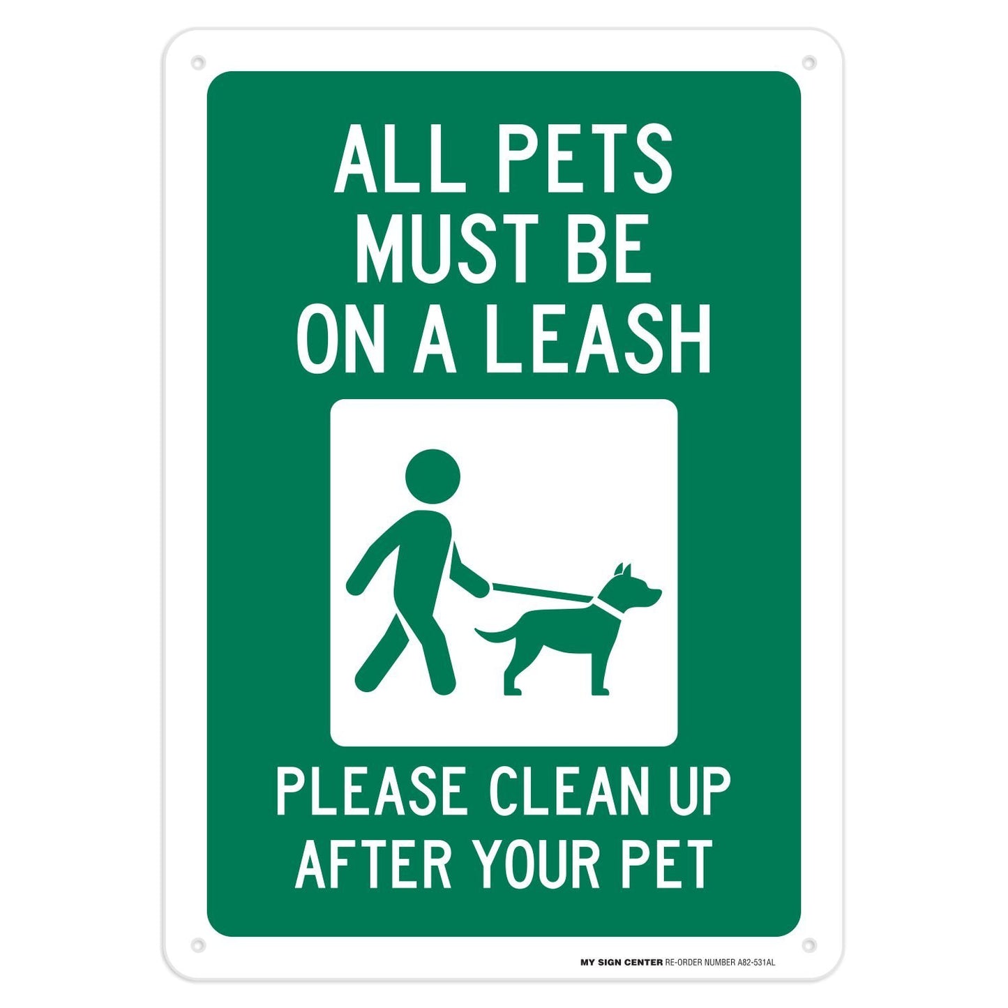 Please Clean Up After Your Pet Sign - 10"x14"