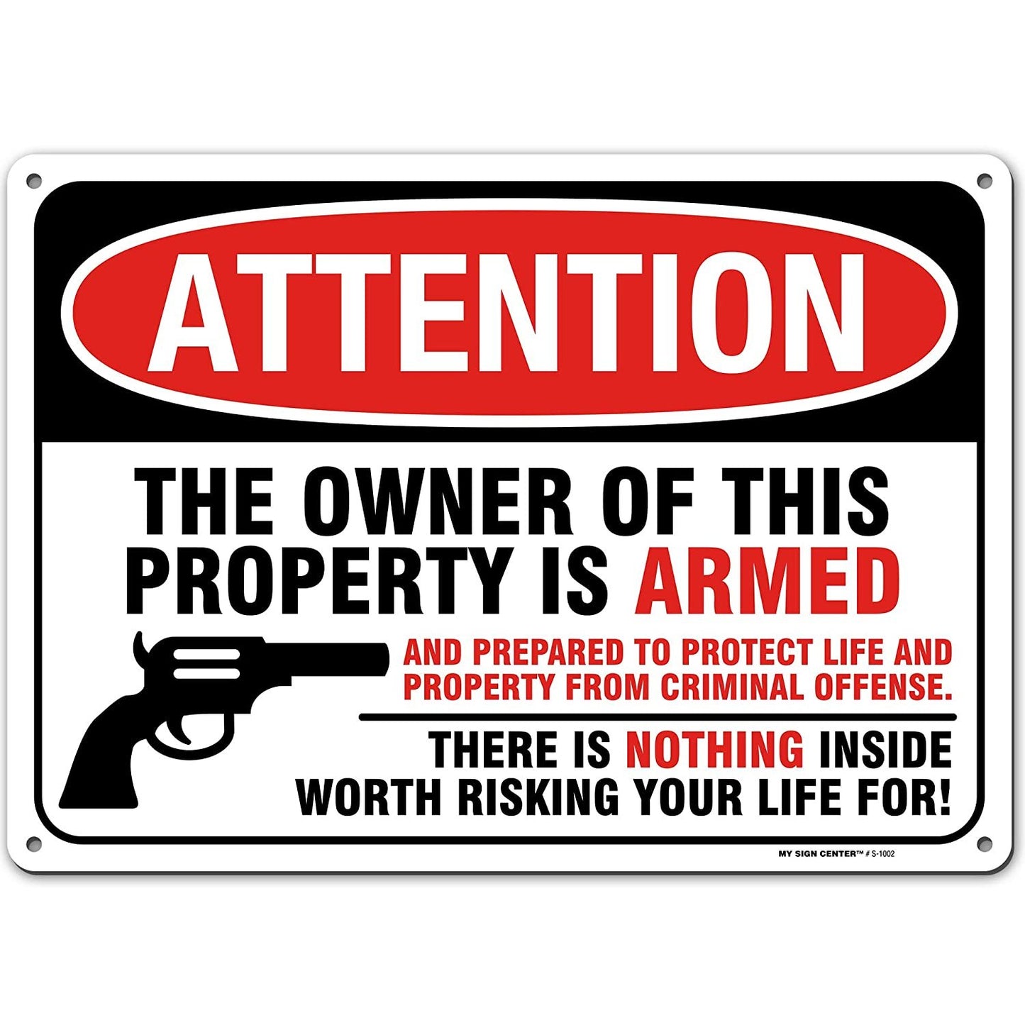 Gun Warning Sign, Armed Homeowner Protecting Property