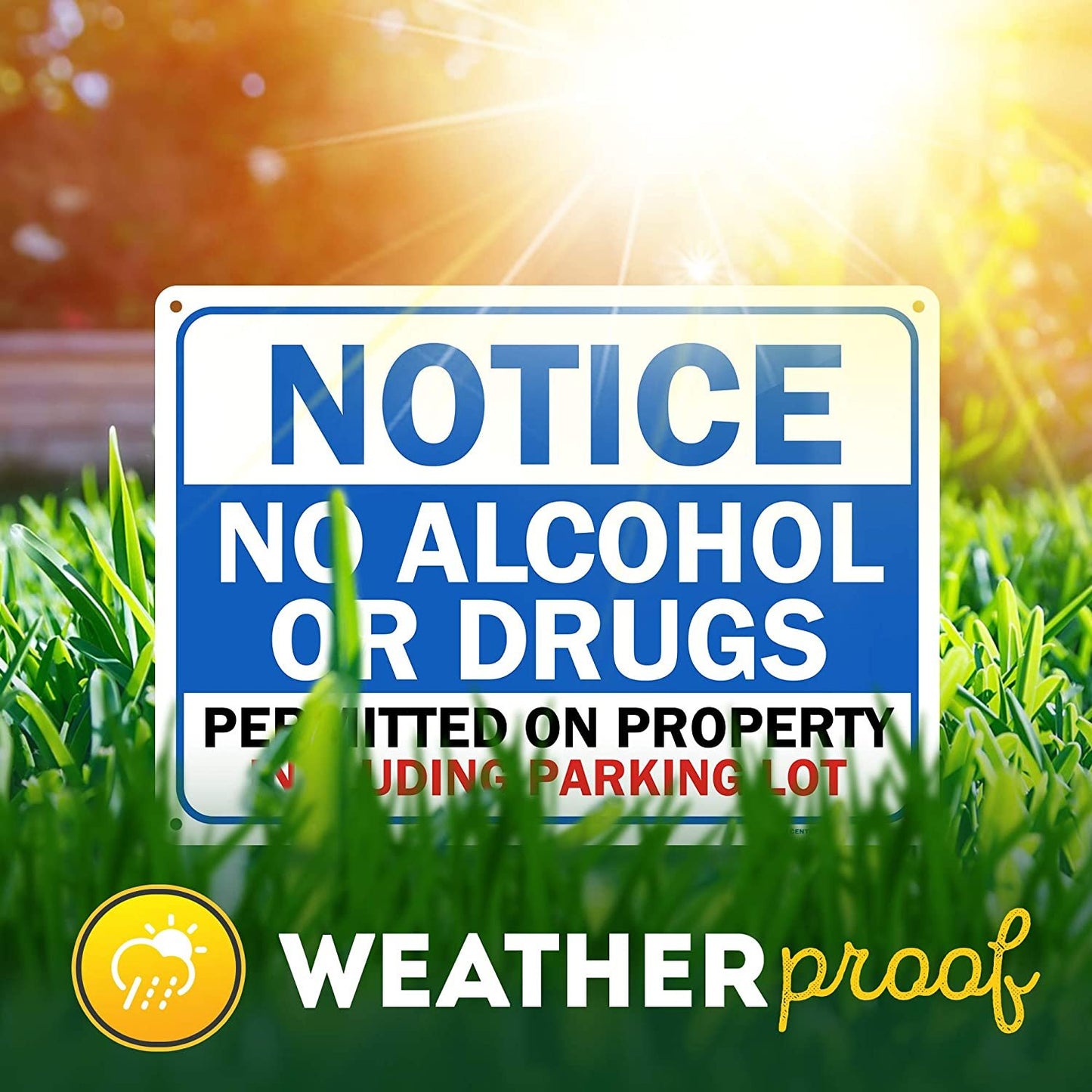 Notice Property Rules Sign No Alcohol Or Drugs Permitted
