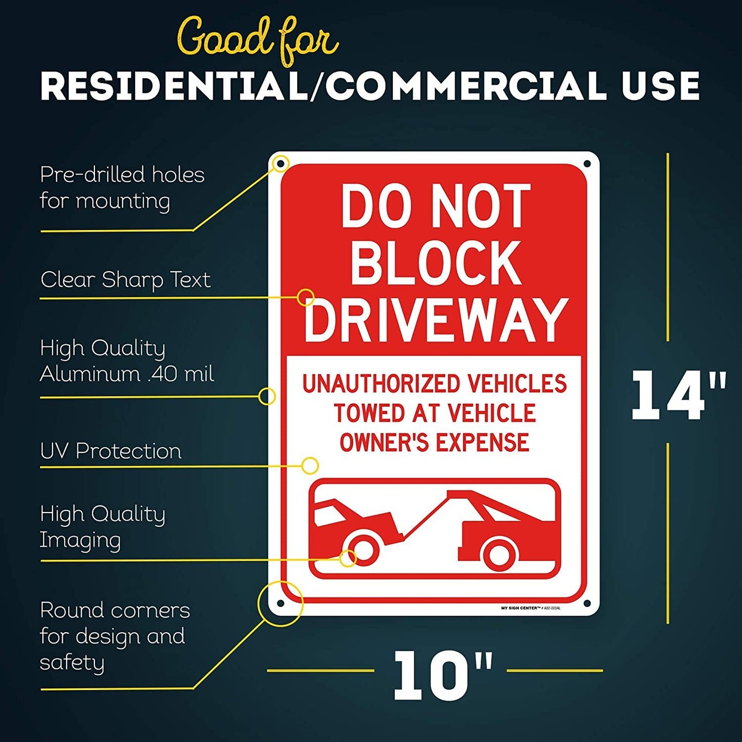 Do Not Block Driveway Outdoor Sign 1