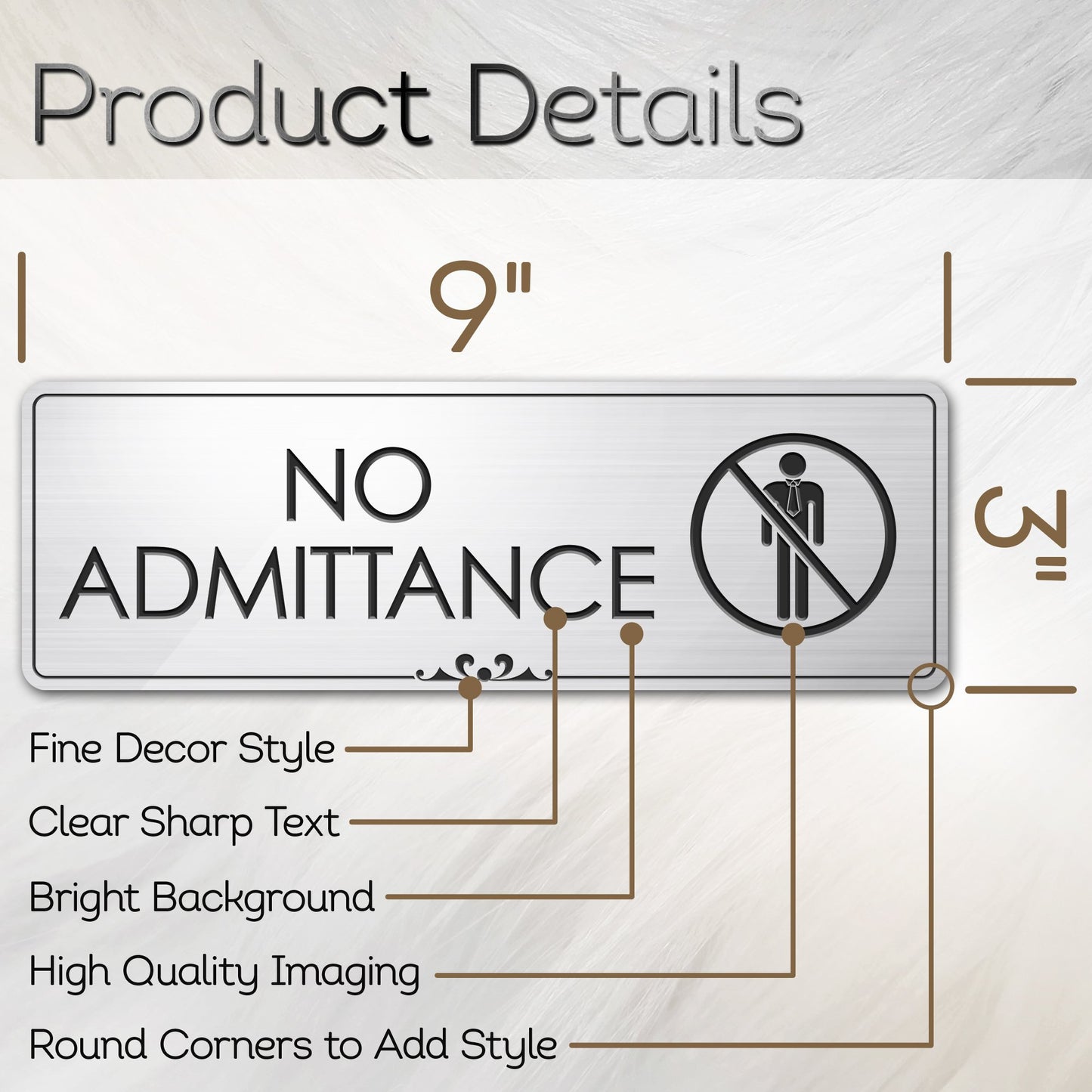 No Admittance - Laser Engraved Sign
