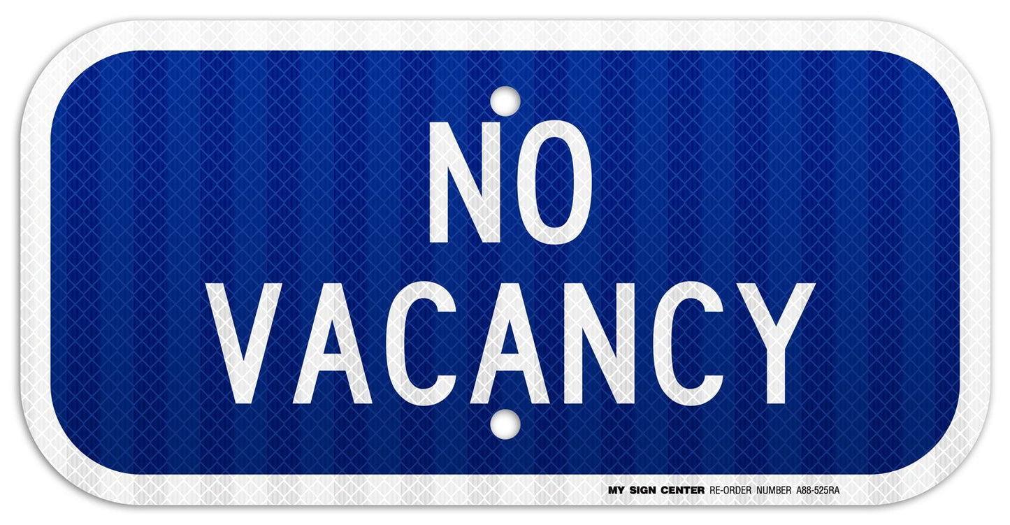 No Vacancy Sign