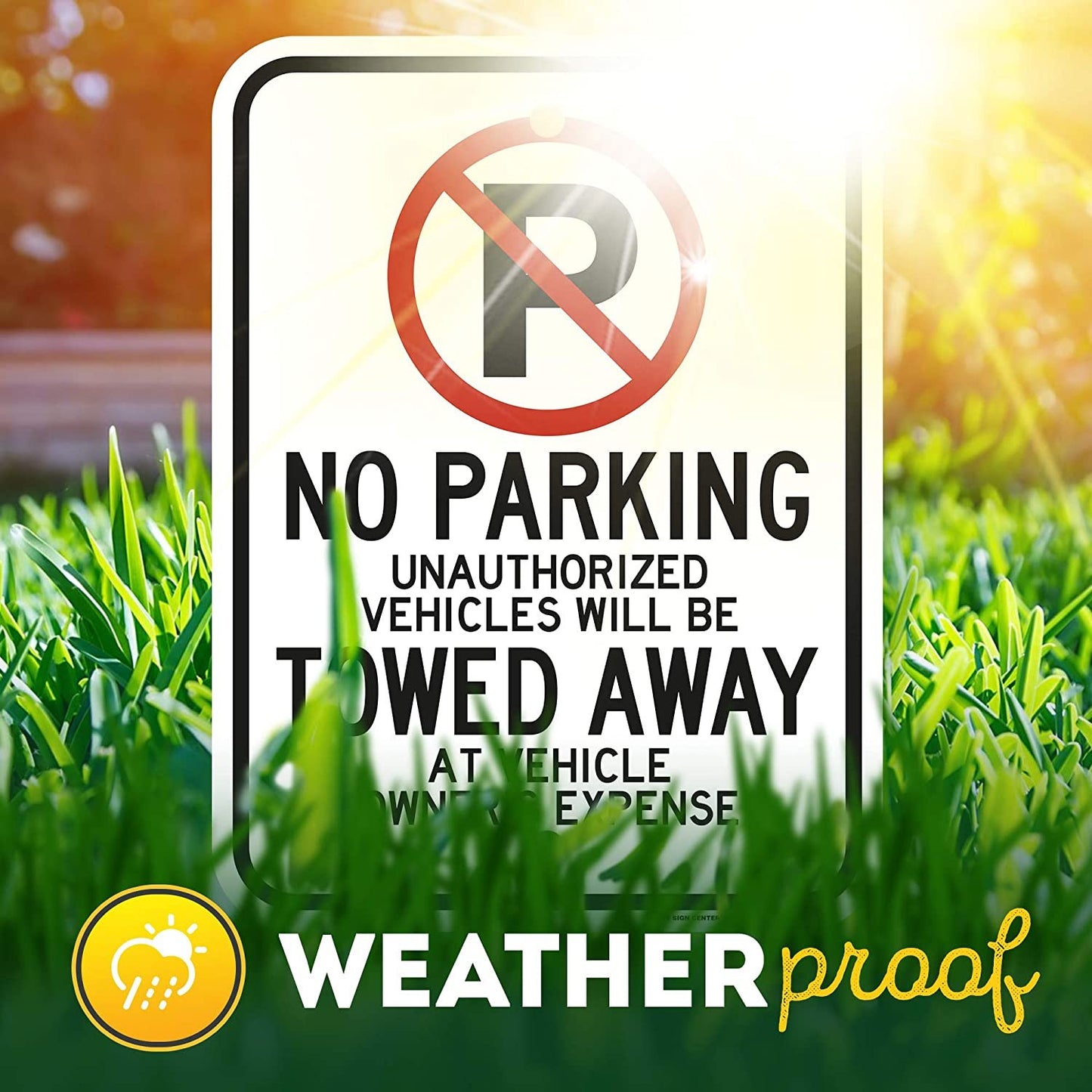 No Parking Sign Unauthorized Vehicles Will Be Towed