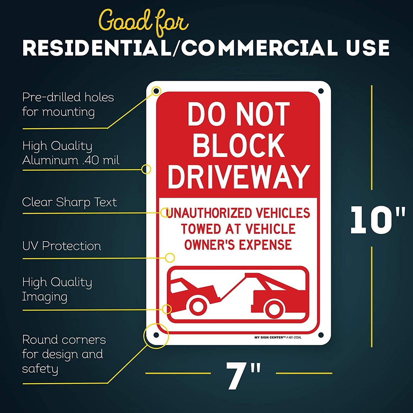 Do Not Block Driveway Outdoor Sign 1