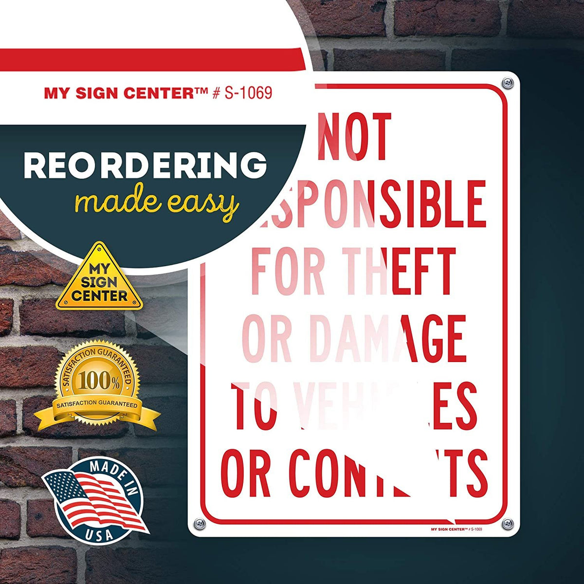 Not Responsible for Theft Or Damage Sign to Vehicles or Content