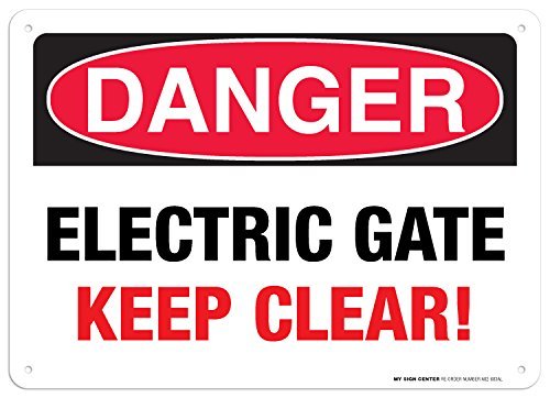 Danger Electric Gate Keep Clear Rectangular Sign by My Sign Center