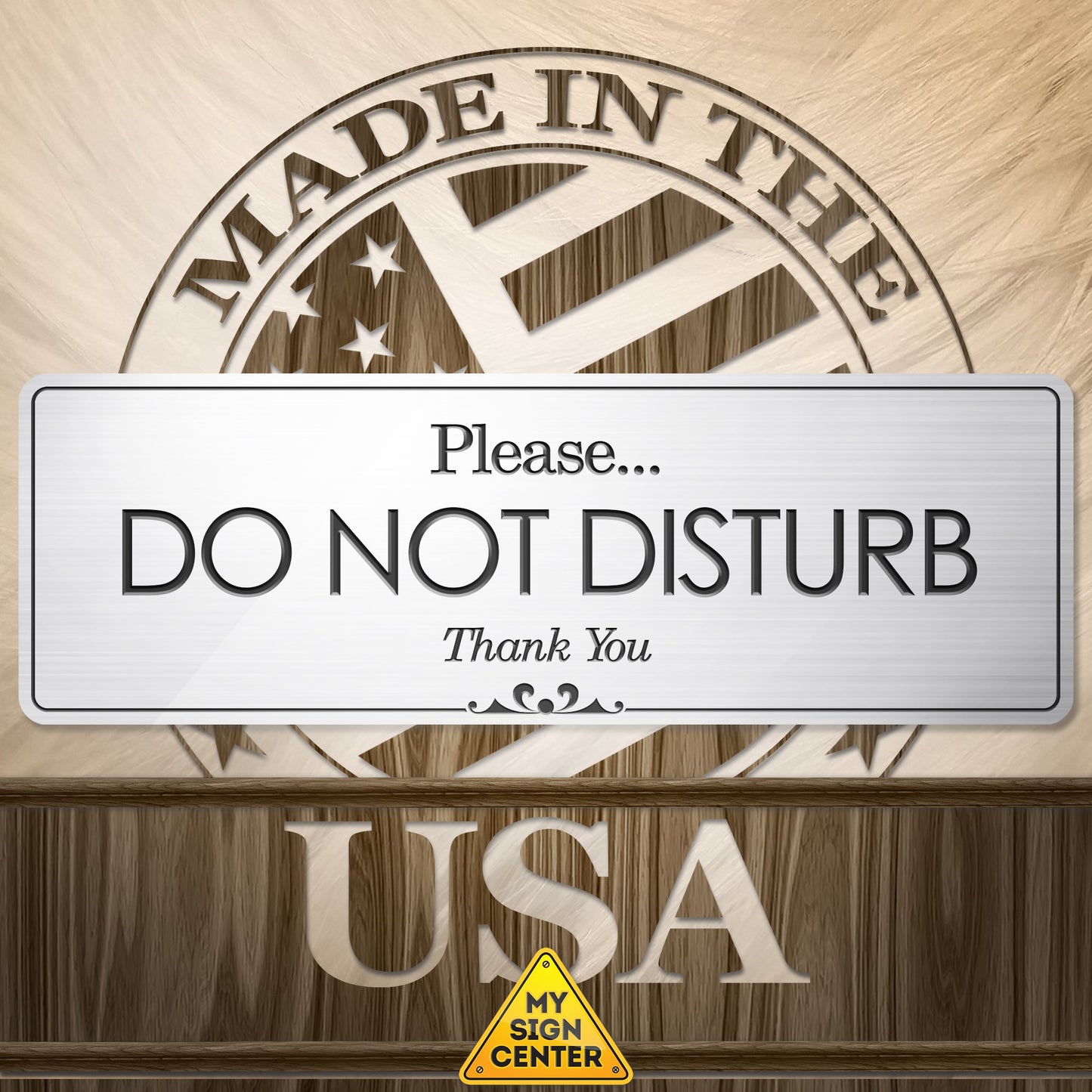 Please Do Not Disturb Thank You - Laser Engraved Sign