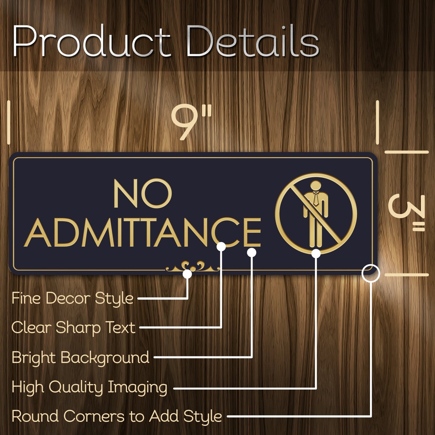 No Admittance - Laser Engraved Sign