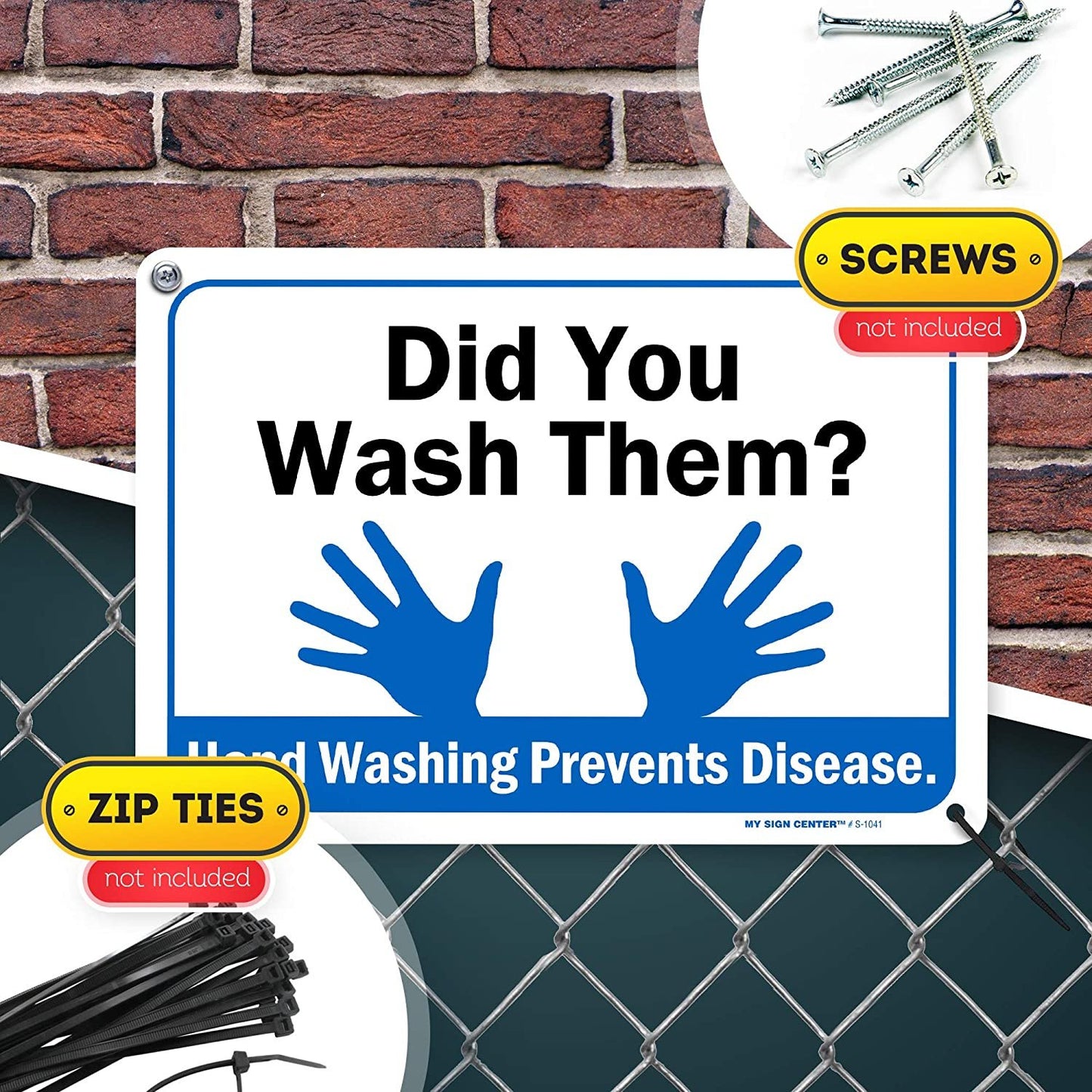 Did You Wash Them? Hand Washing Prevents Disease Sign