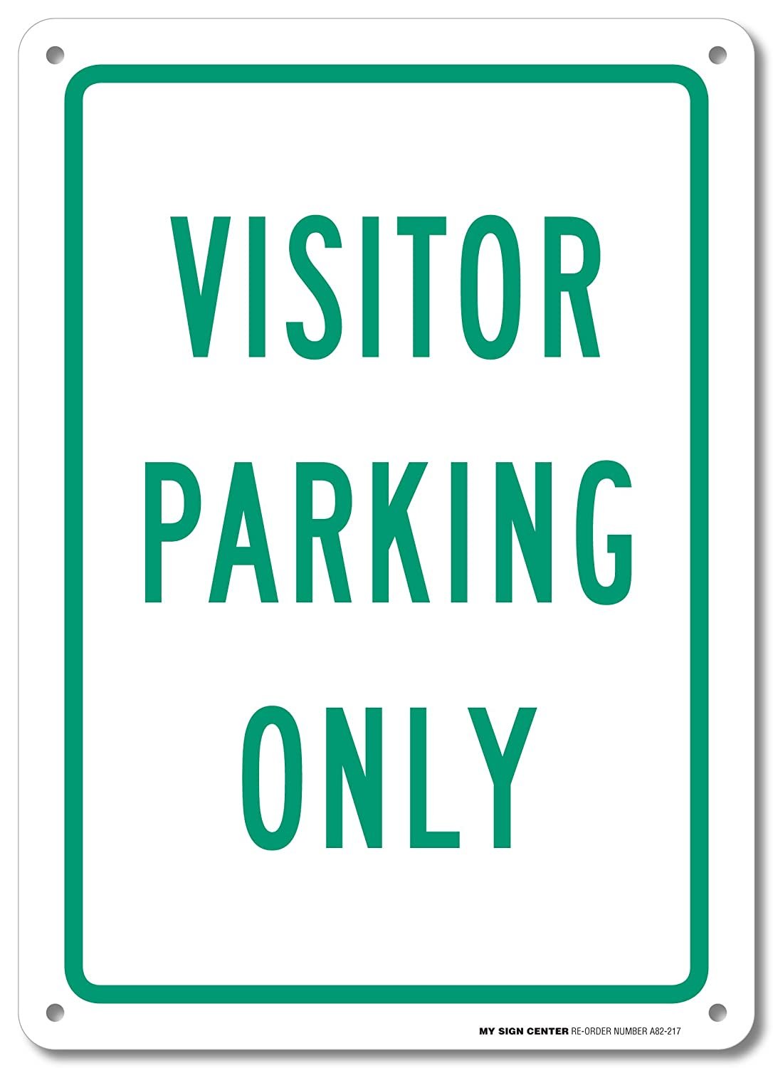 Visitor Parking Only Sign