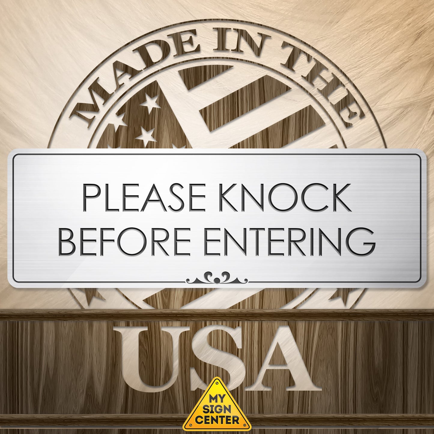 Please Knock Before Entering - Laser Engraved Sign