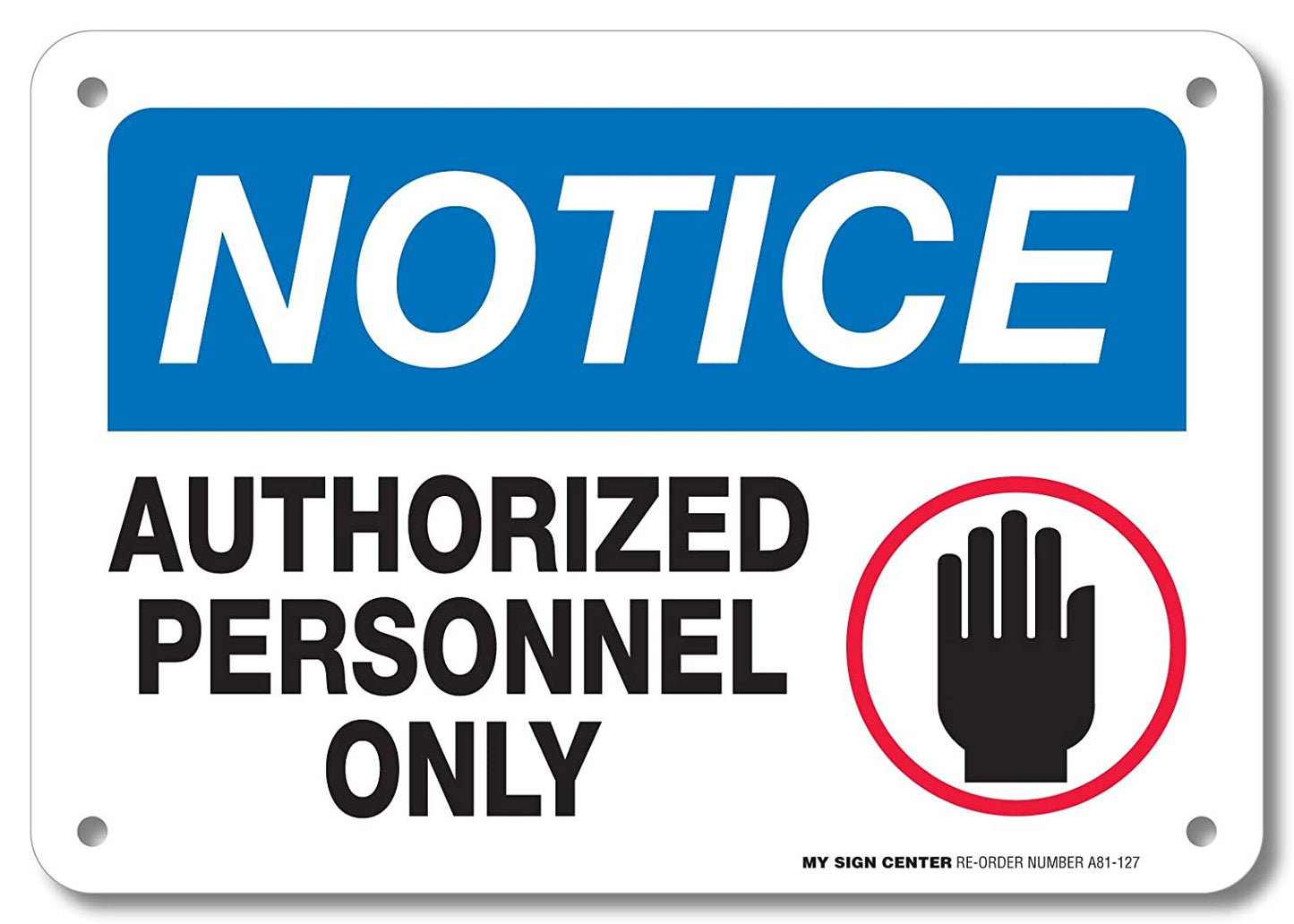 Notice Authorized Personnel Only with Hand No Trespassing Sign by My Sign Center