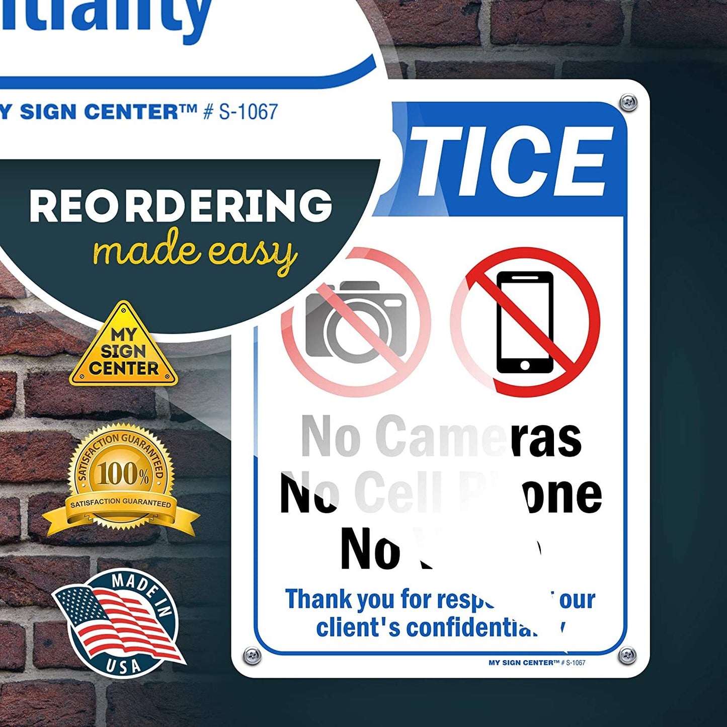Notice No Camera No Cell Phone No Video Recording Sign
