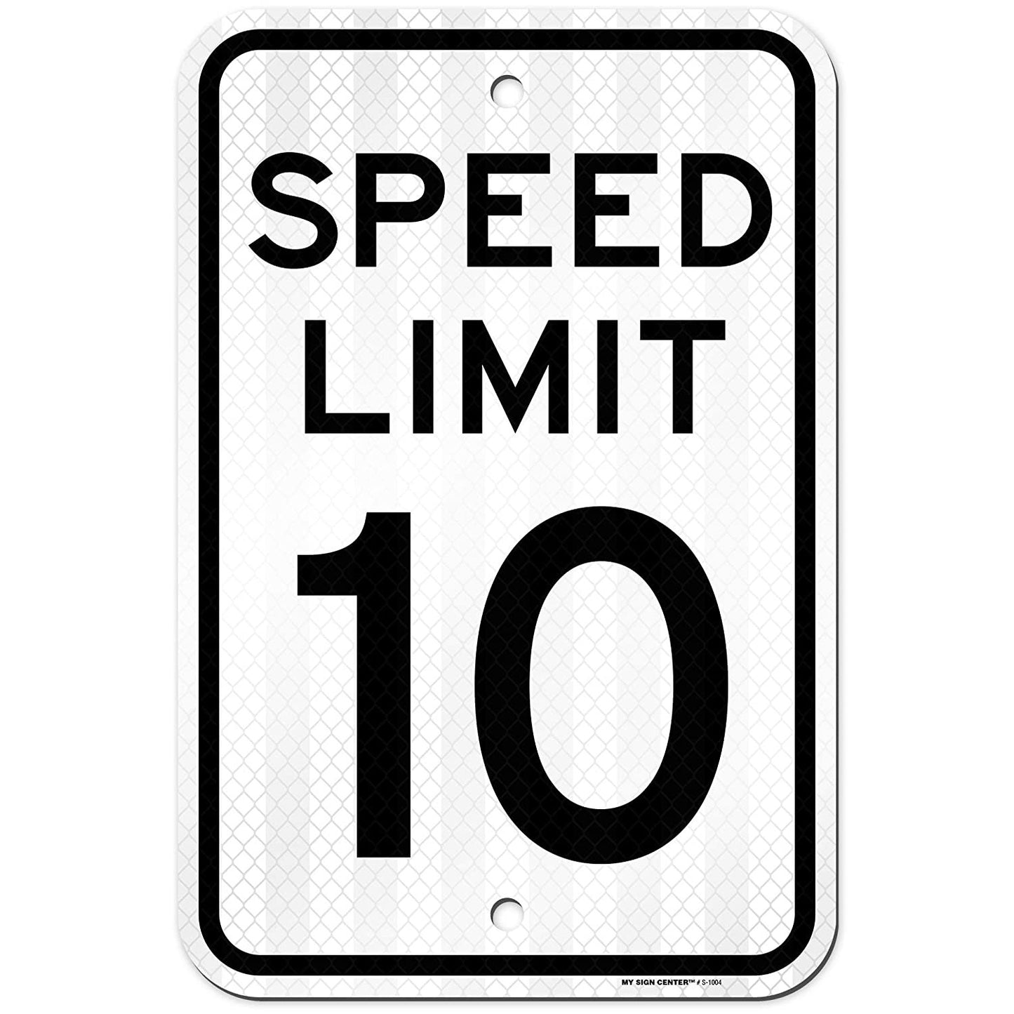 10 MPH Speed Limit Sign