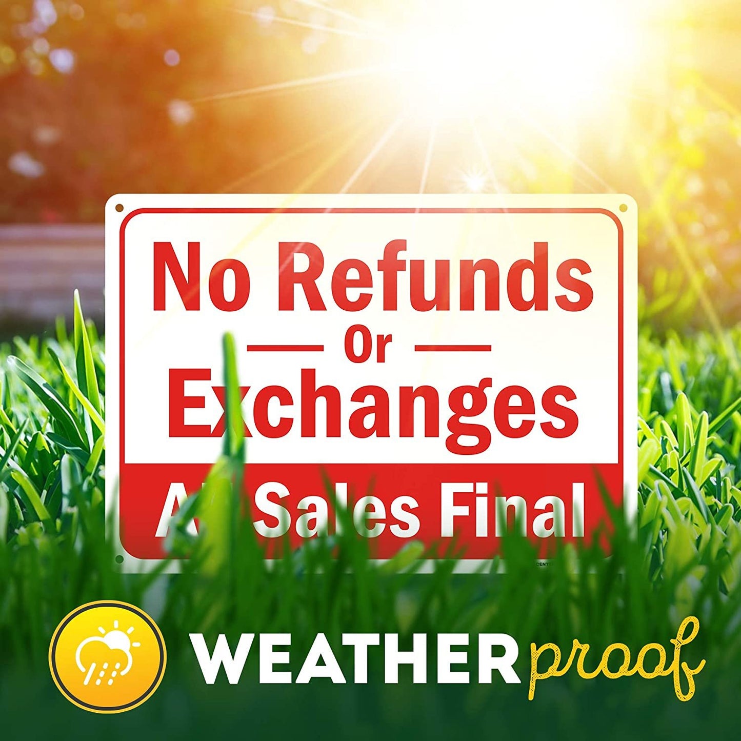 NO Refunds or Exchanges Sign, All Sales Final