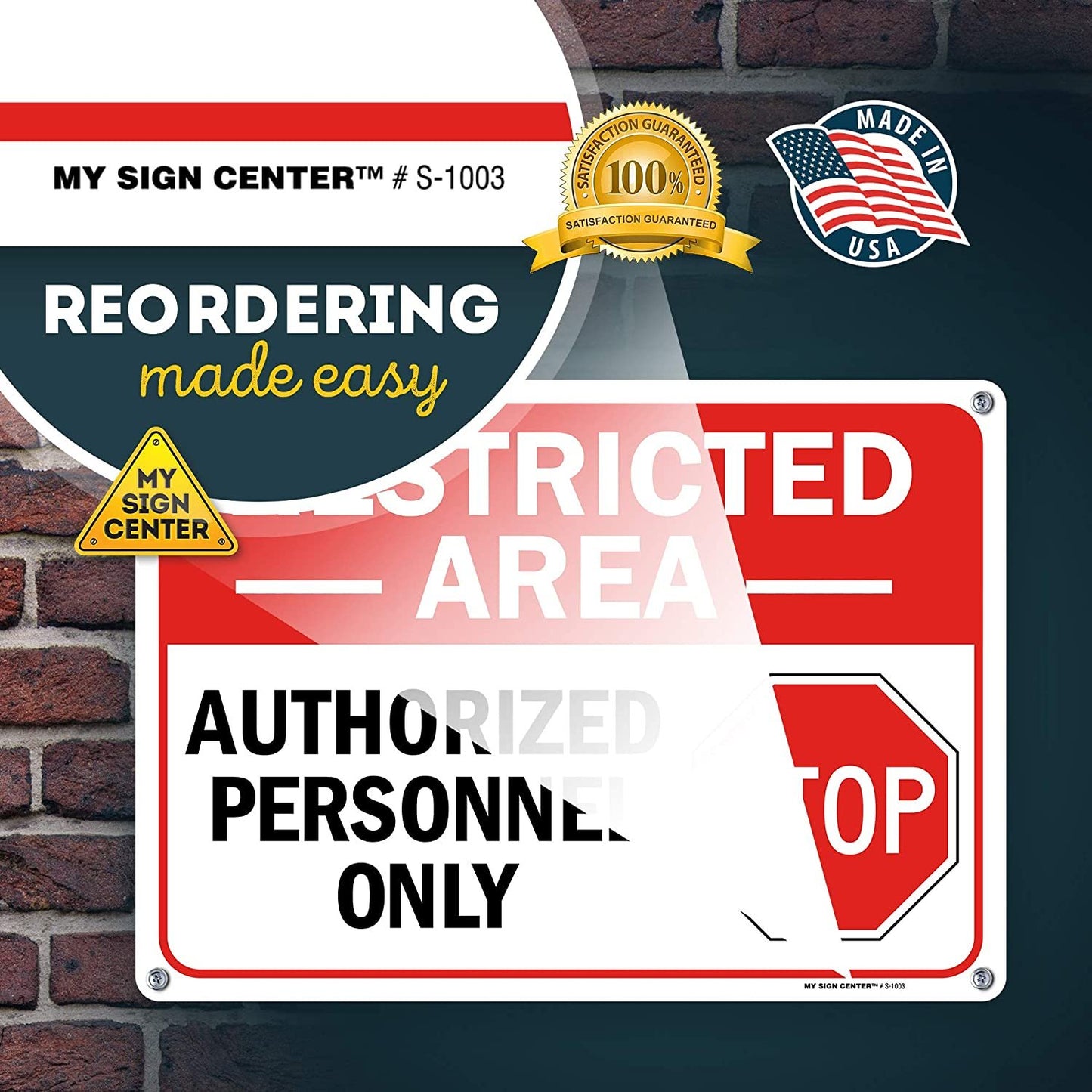 Warning Stop Do Not Enter, Restricted Area Authorized Personnel Only Sign
