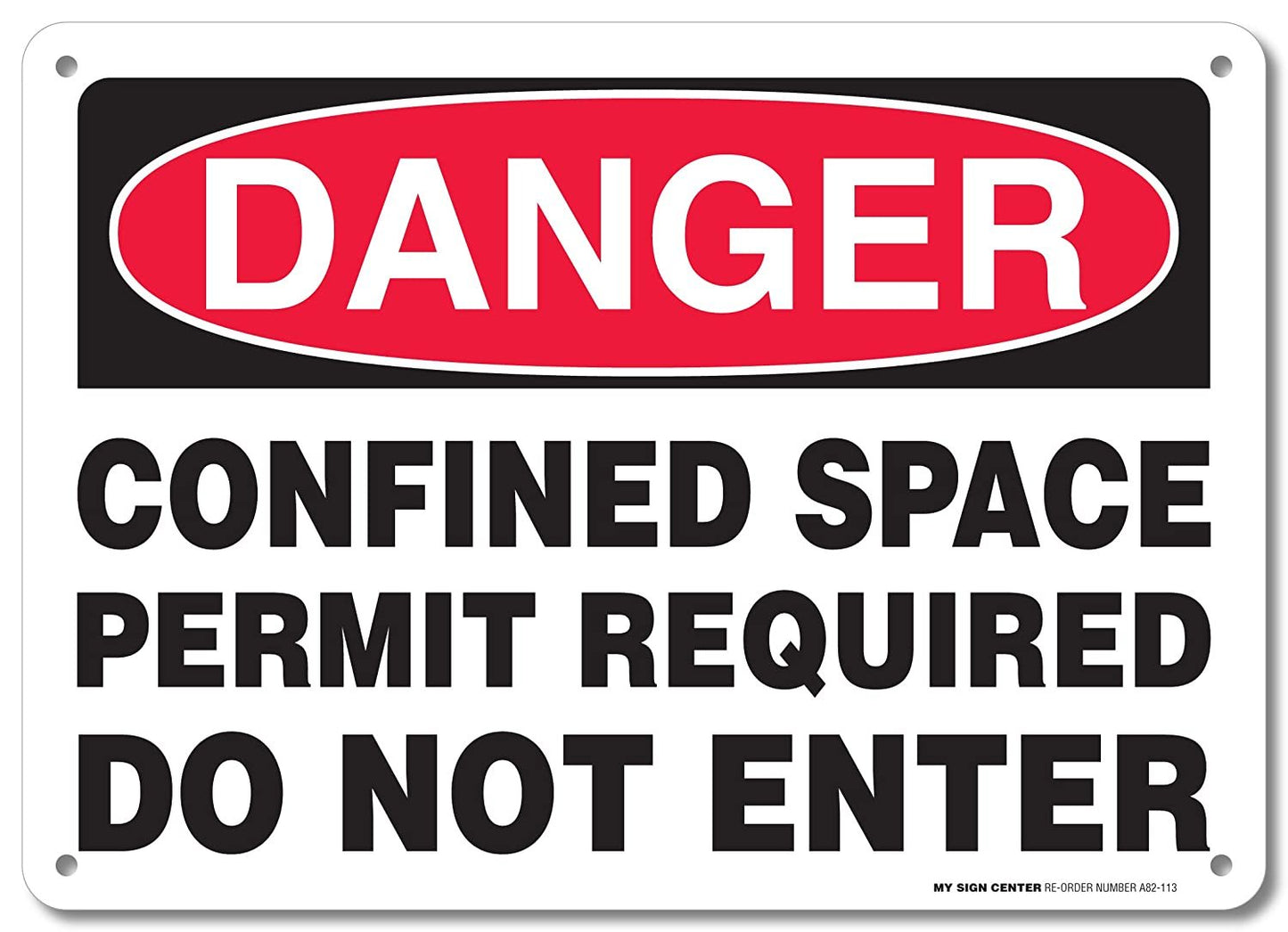 Danger Confined Space Permit Required Do Not Enter Sign