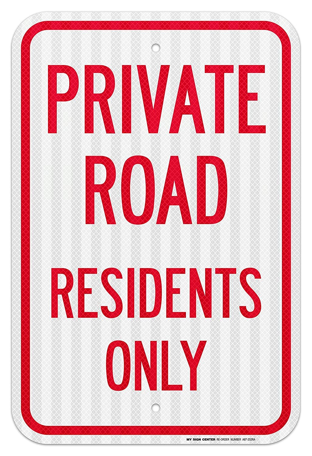 Private Road Residents Only Laminated Sign