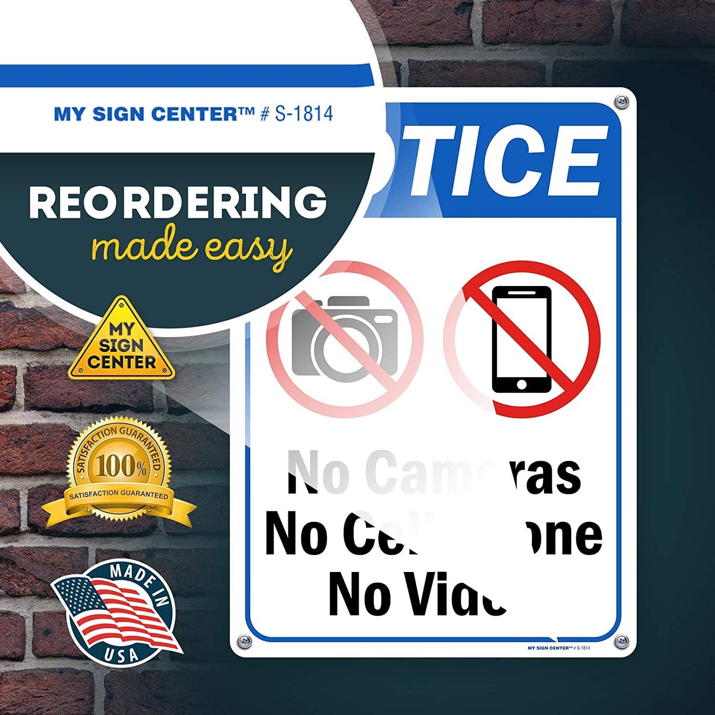 Notice No Phones, No Photography Video Camera Sign