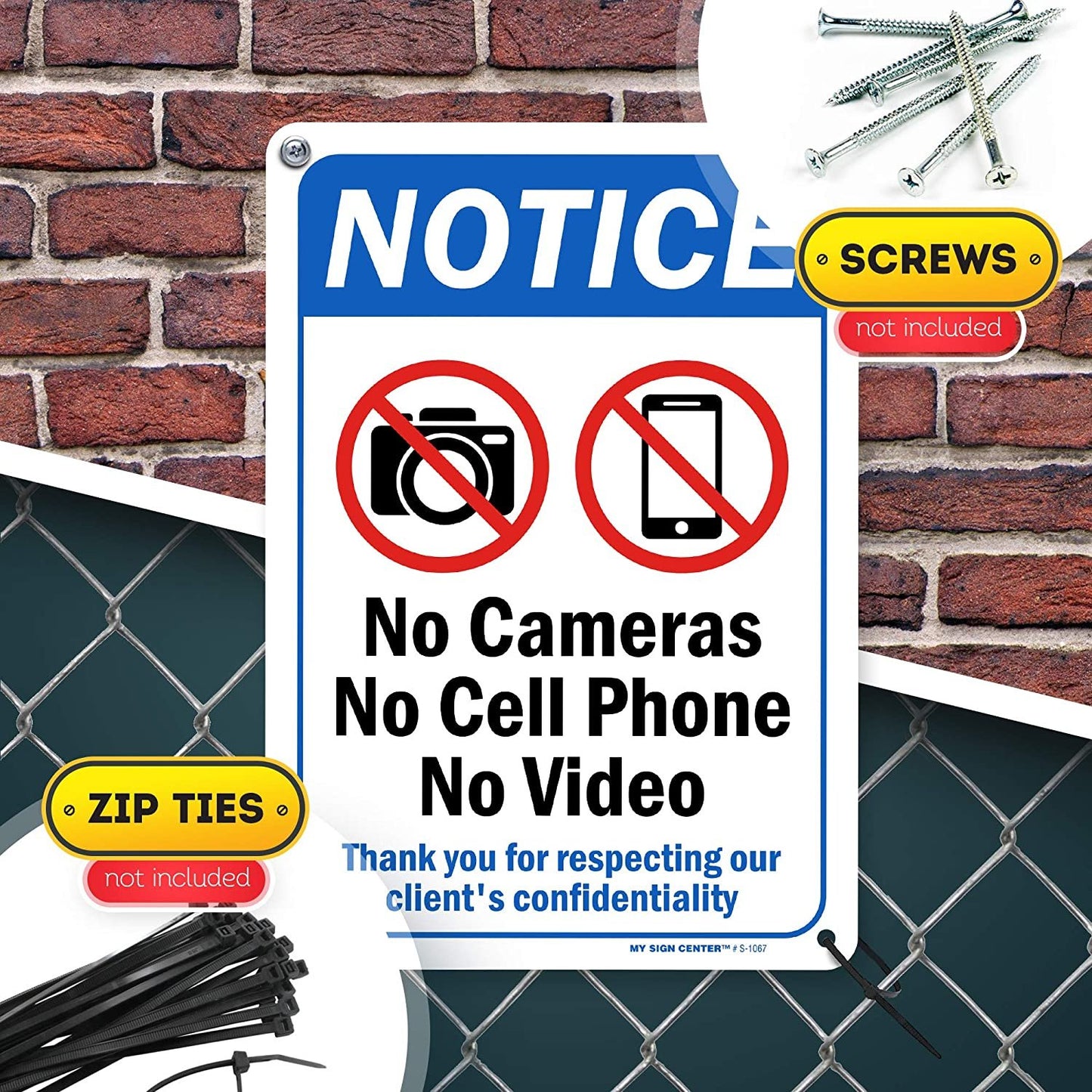 Notice No Camera No Cell Phone No Video Recording Sign