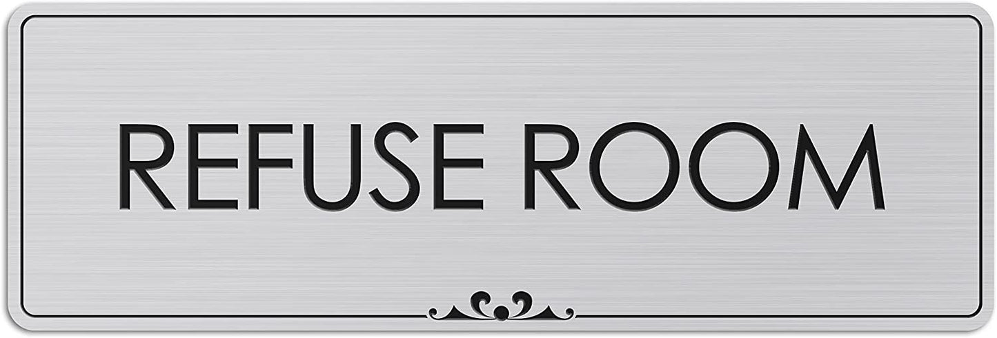 Refuse Room - Laser Engraved Sign 2