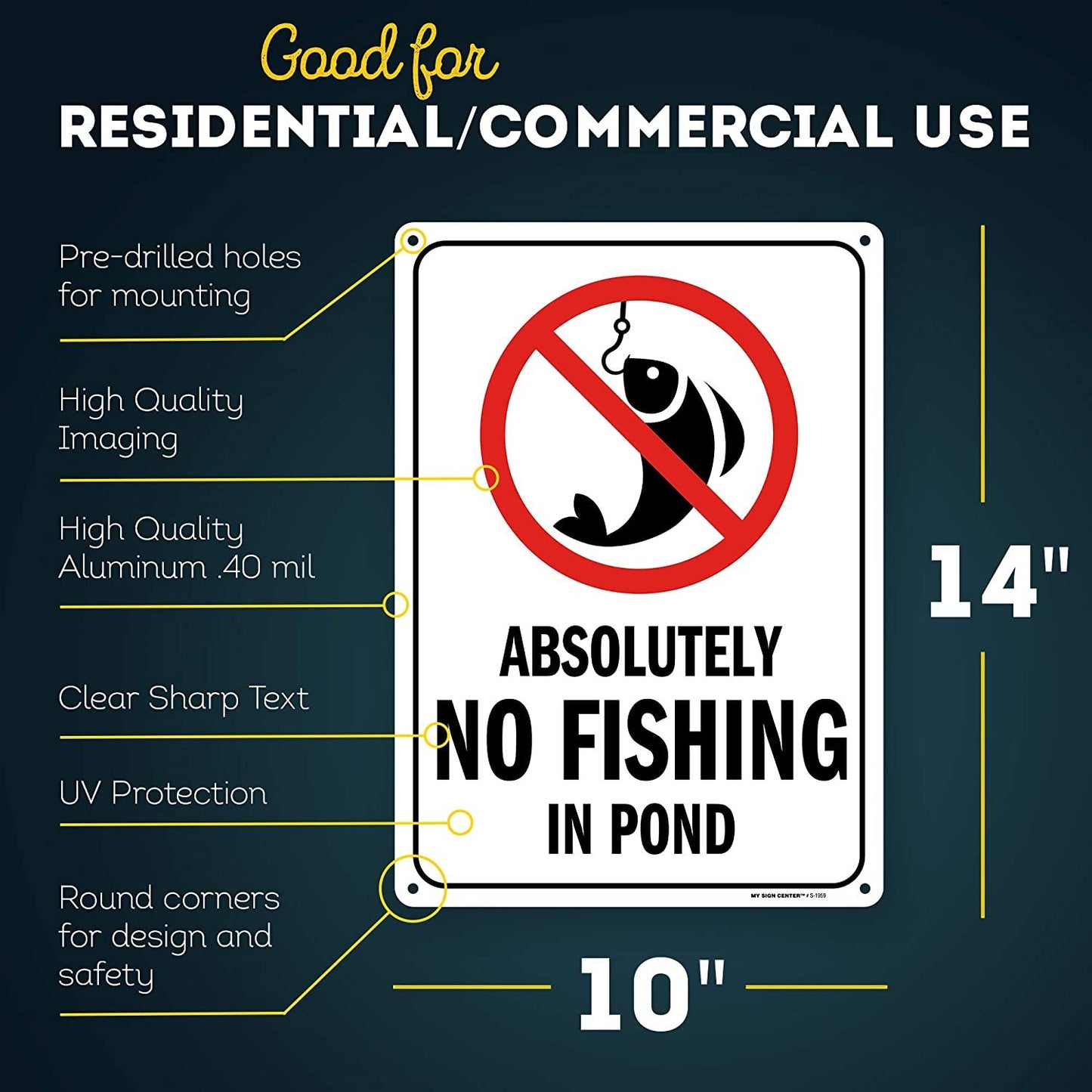 Absolutely No Fishing Sign for Pond