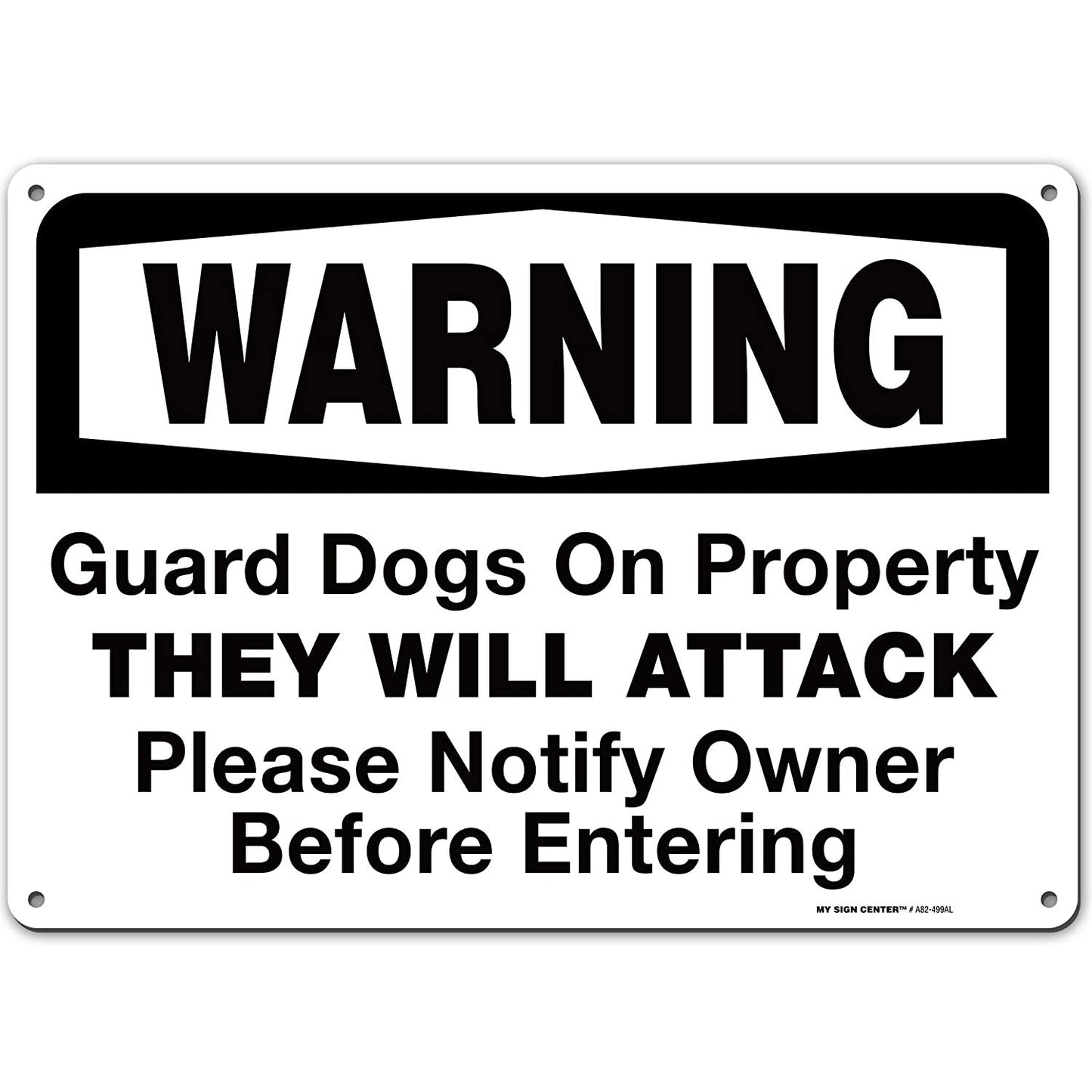 Warning Guard Dogs On Property Sign