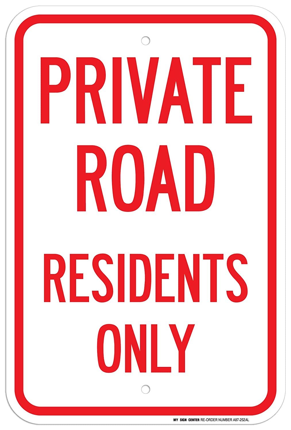 Private Road Residents Only Sign