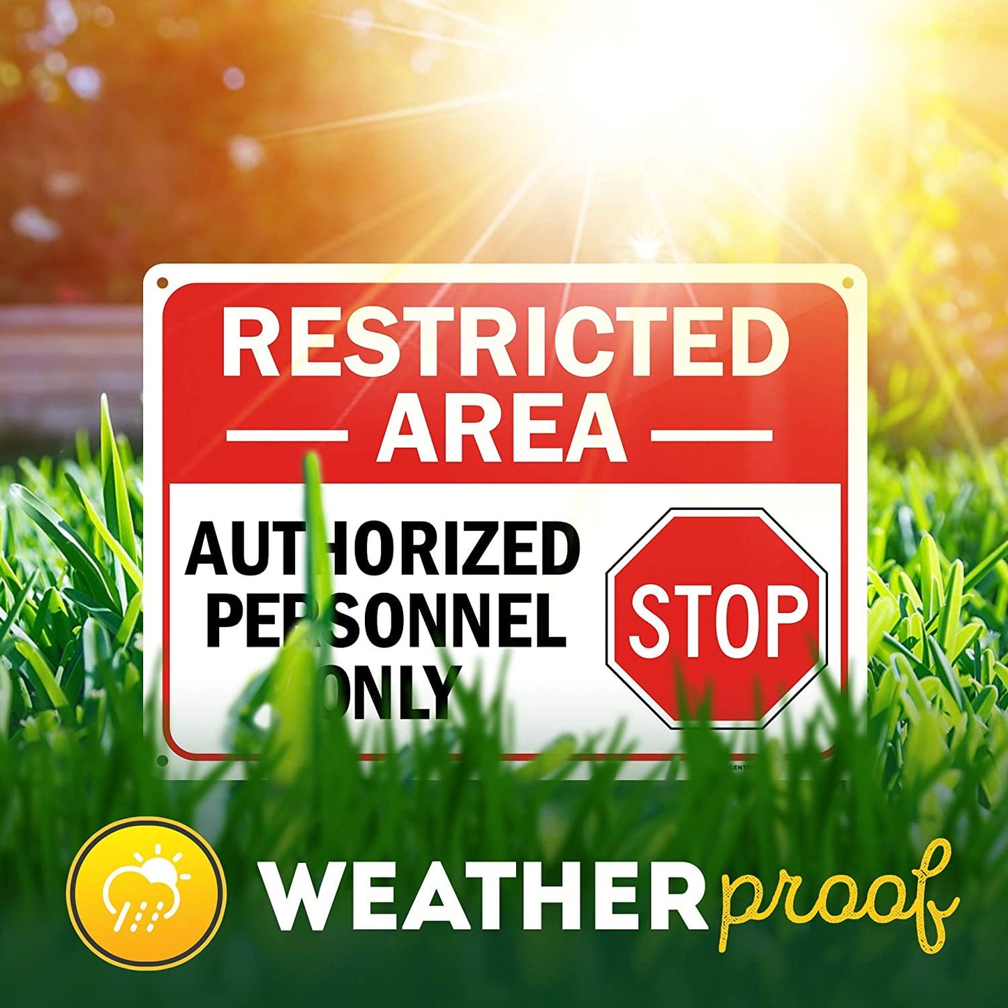 Warning Stop Do Not Enter, Restricted Area Authorized Personnel Only Sign