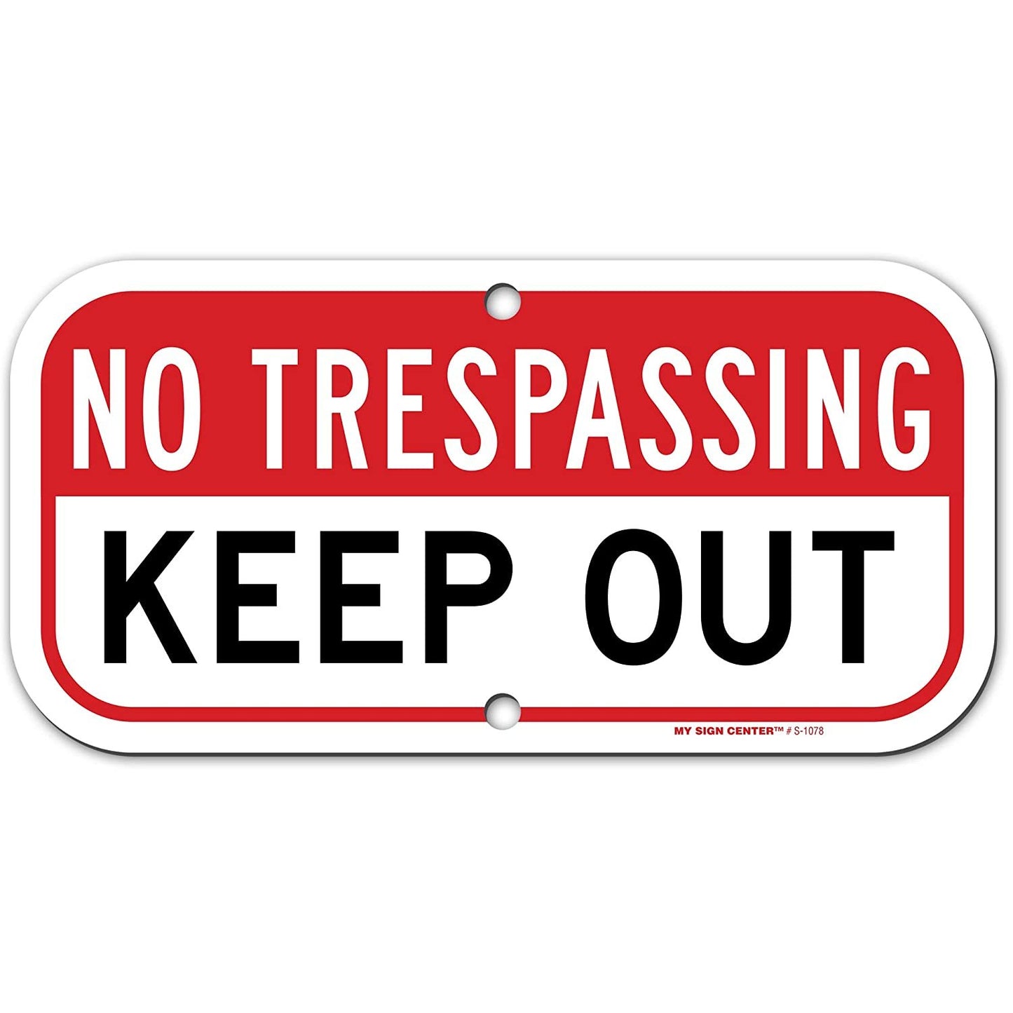 Private Property No Trespassing Keep Out Sign