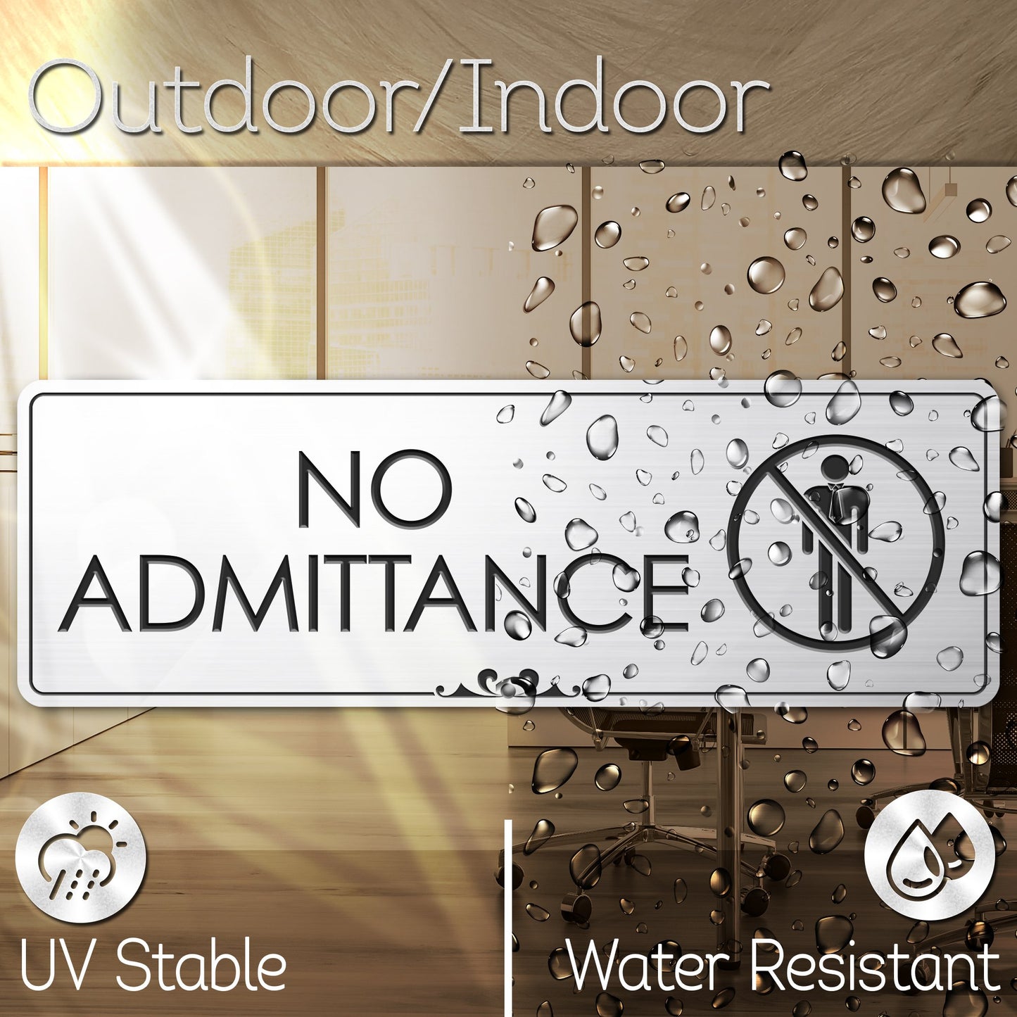 No Admittance - Laser Engraved Sign