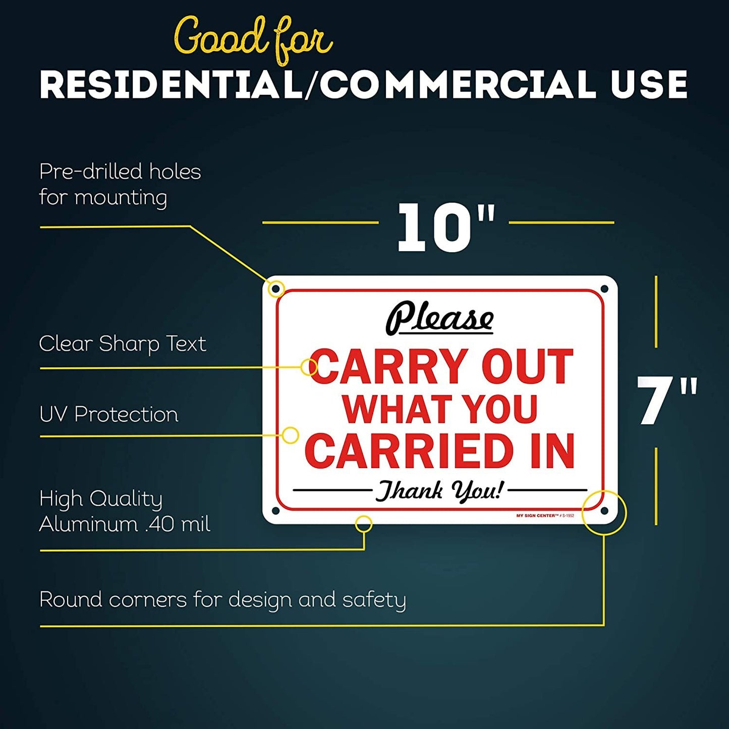 Please Carry Out What You Carried in, Keep This Area Clean No Trash Sign