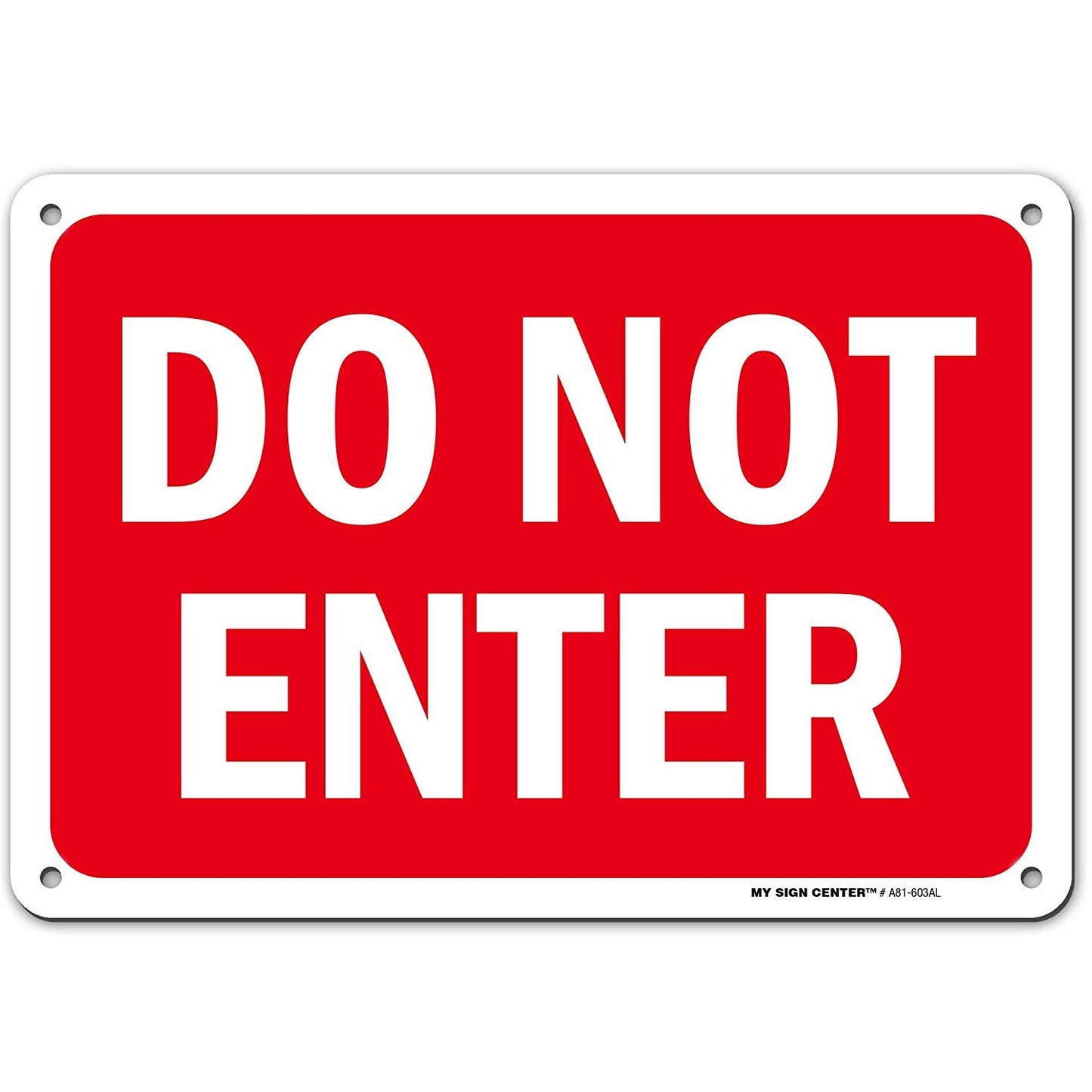 Caution Do Not Enter Sign 1