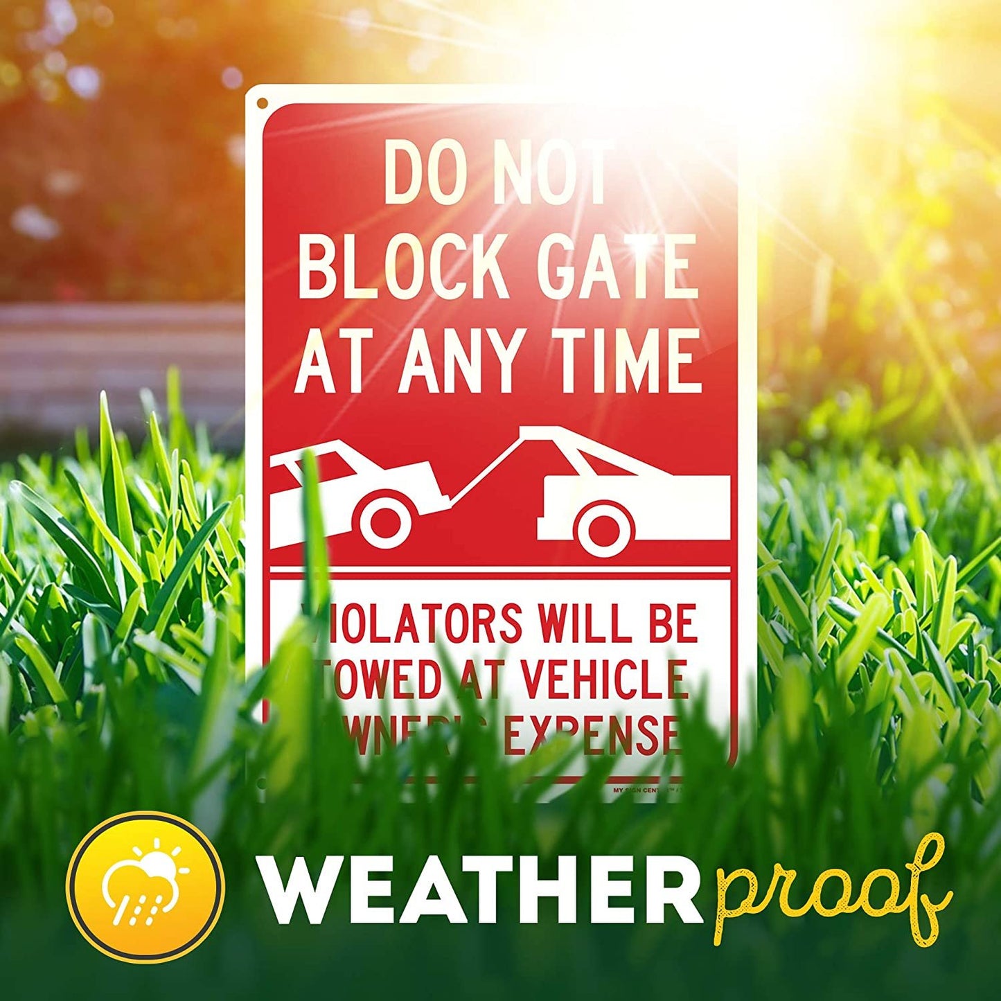Do Not Block Driveway Sign Violators Will Be Towed