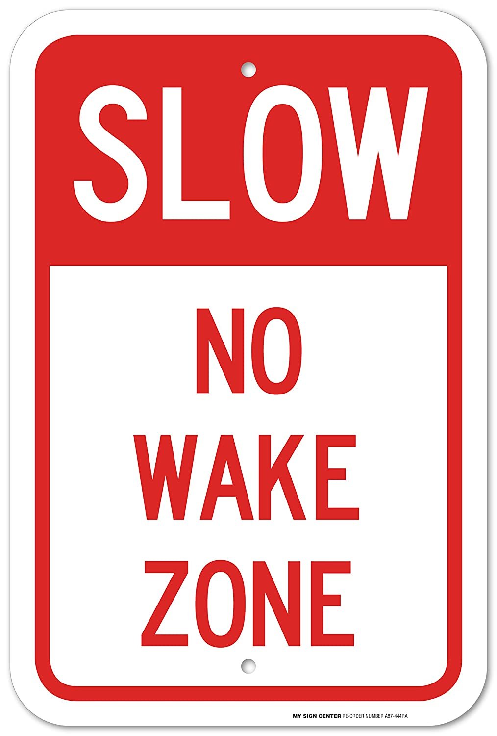 Slow No Wake Zone Laminated Sign