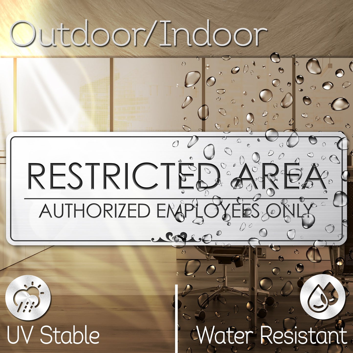 Restricted Area Authorized Employees Only 1