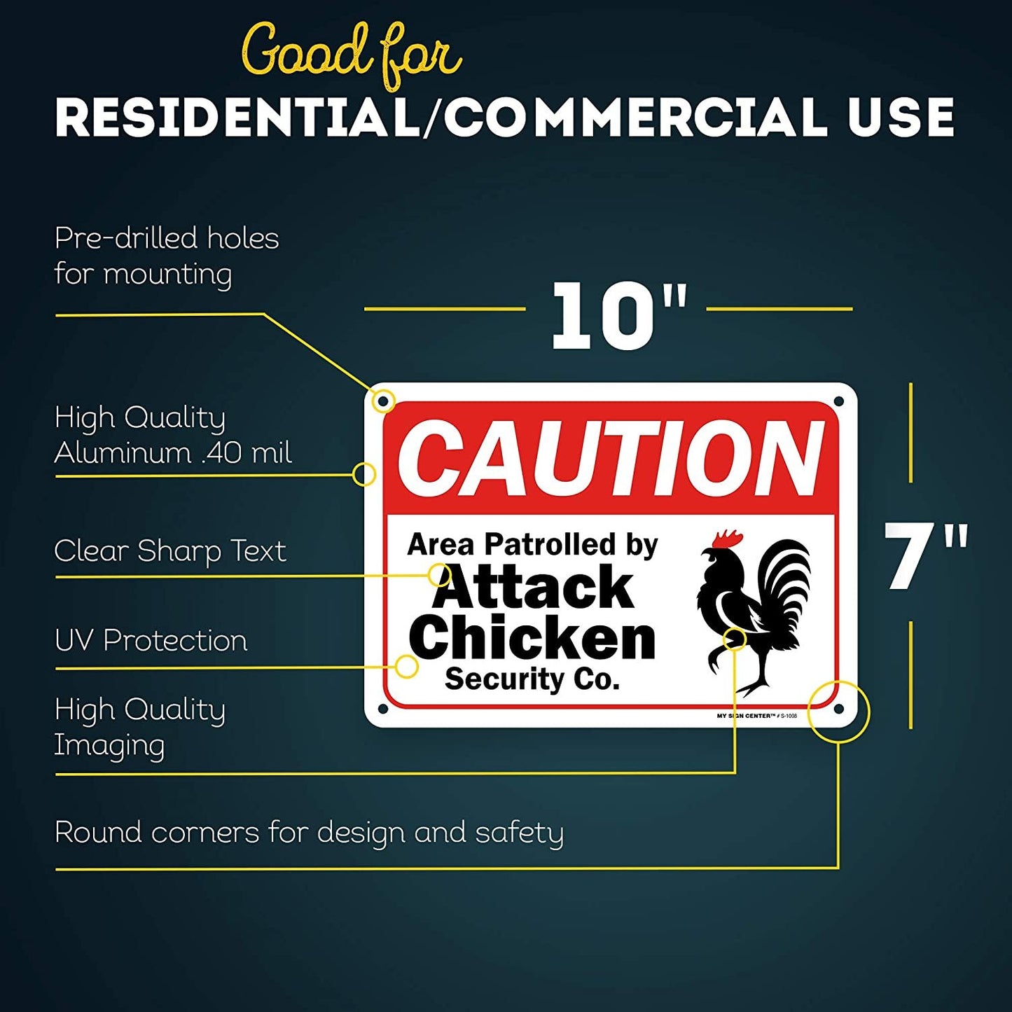 Funny Chicken Sign, Area Patrolled by Attack Chicken Sign