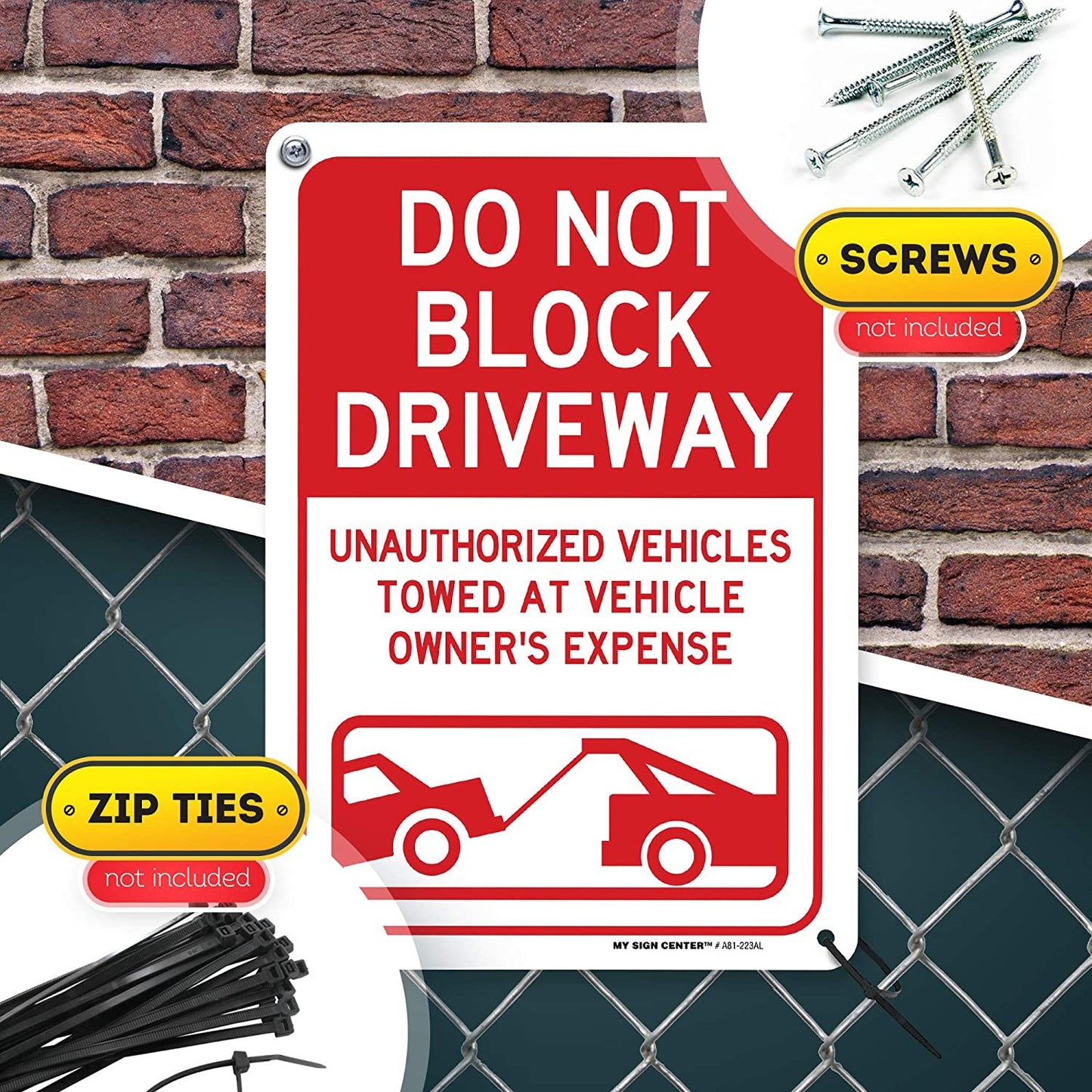 Do Not Block Driveway Outdoor Sign 1