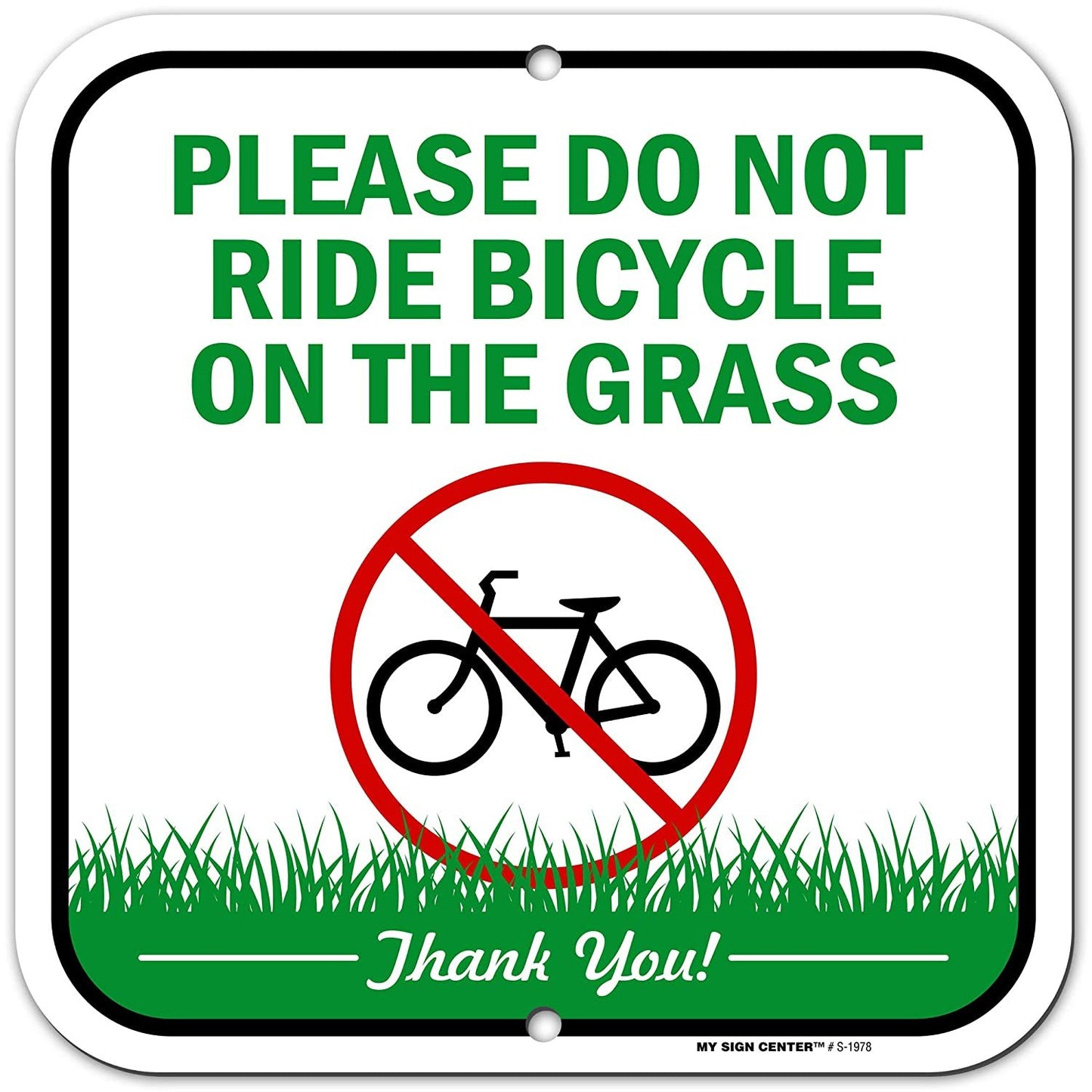 Keep Off Grass Sign Please Do Not Ride Bicycle On The Grass