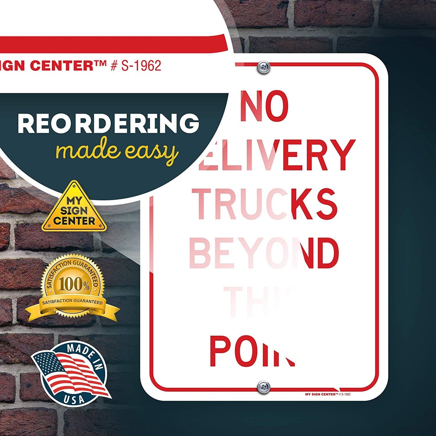 No Delivery Trucks Beyond This Point Sign