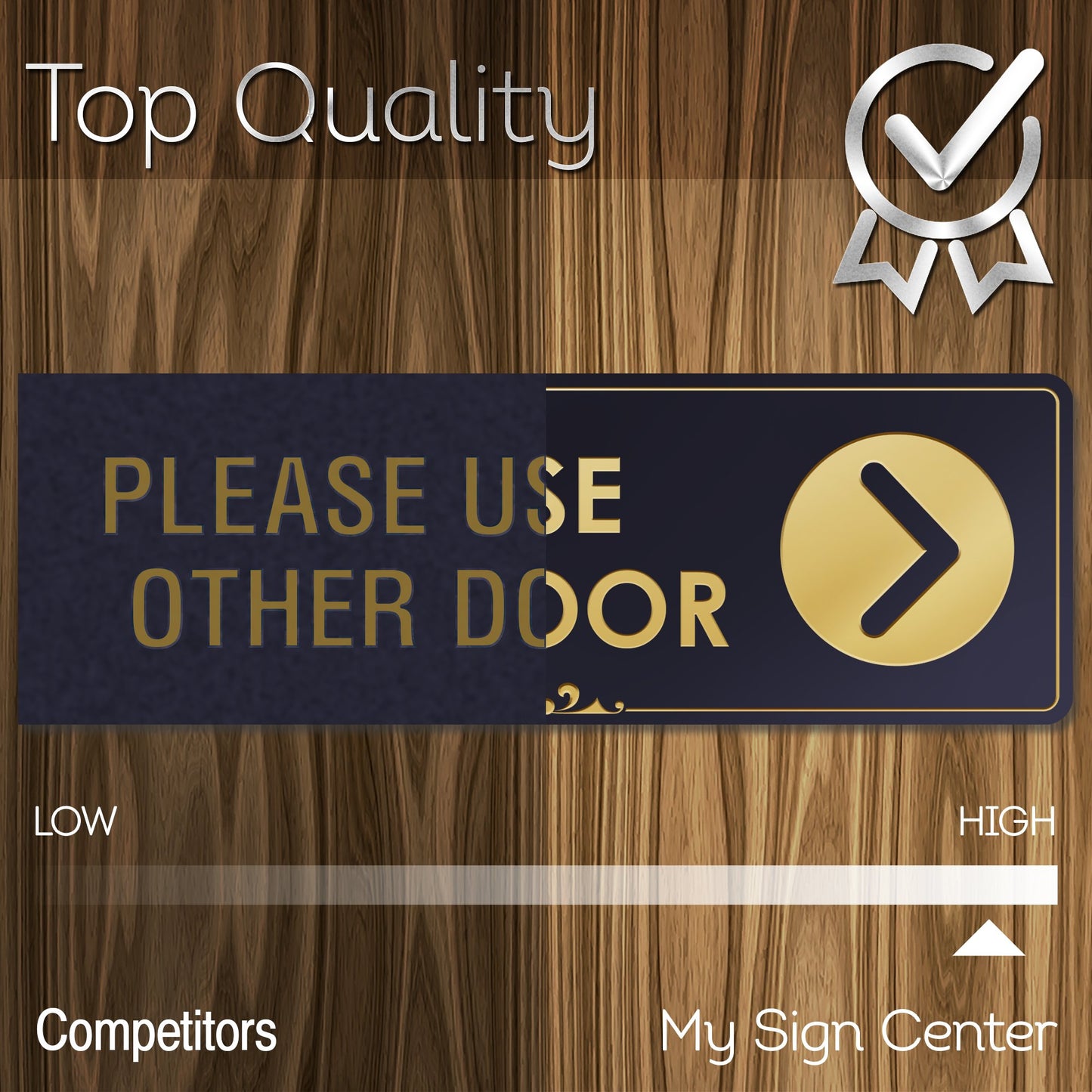 Please Use Other Door with Right Arrow - Laser Engraved Sign
