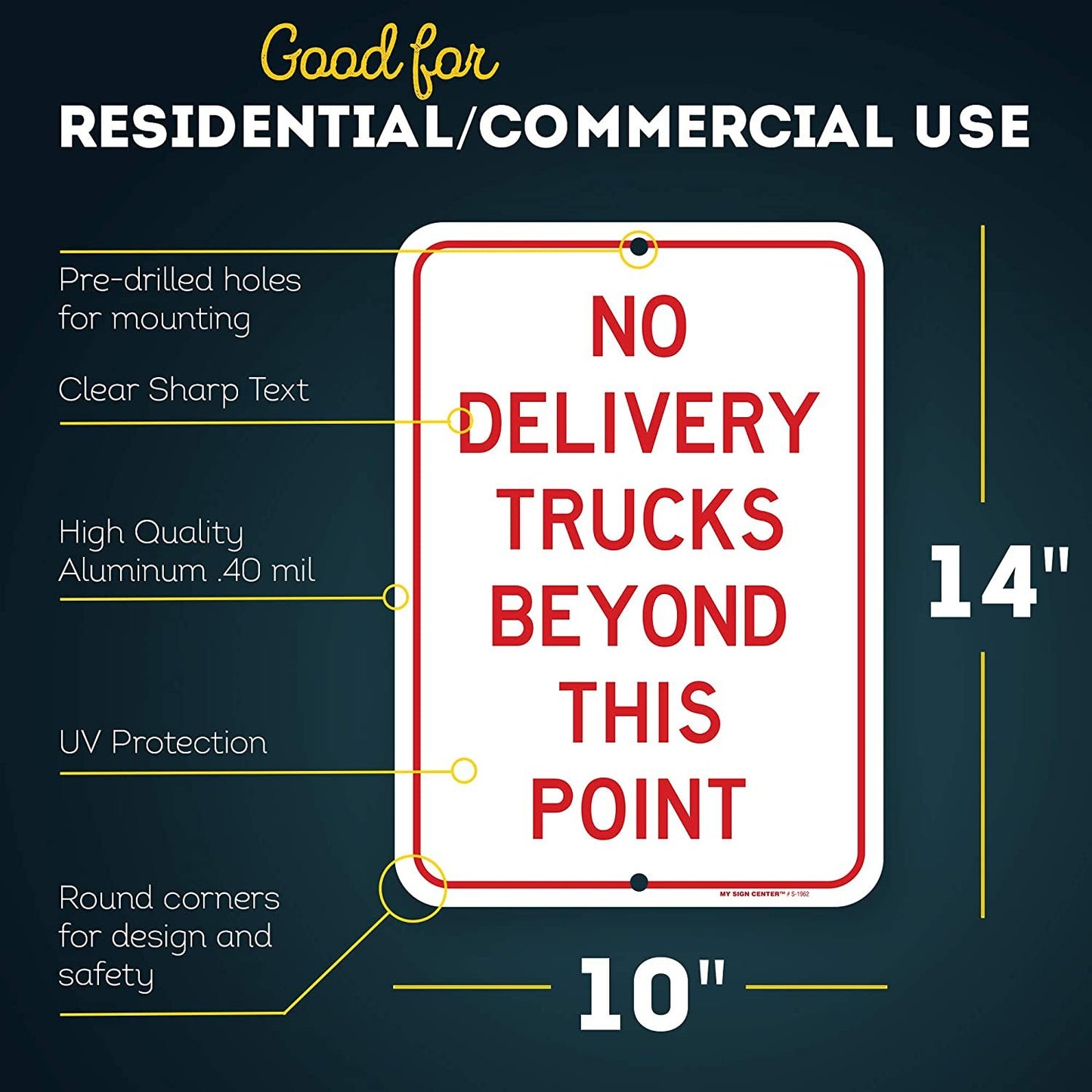 No Delivery Trucks Beyond This Point Sign