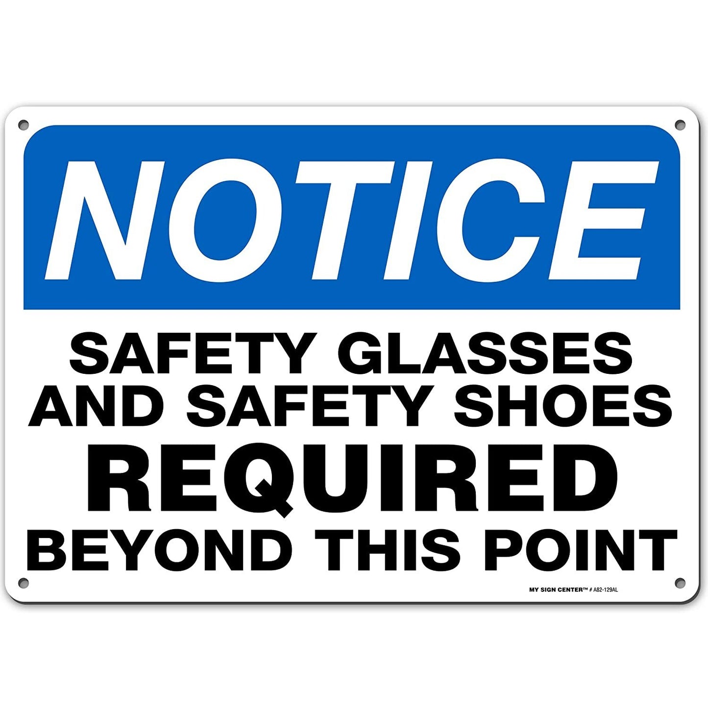 Safety Glasses and Safety Shoes Required Beyond This Point Sign