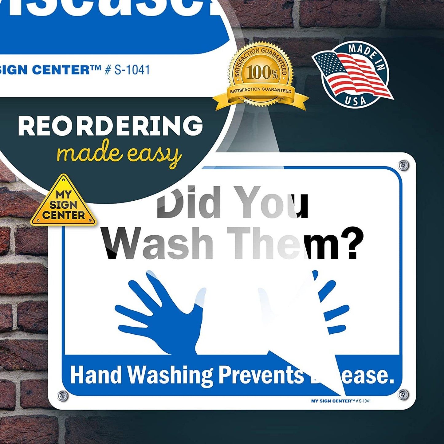 Did You Wash Them? Hand Washing Prevents Disease Sign