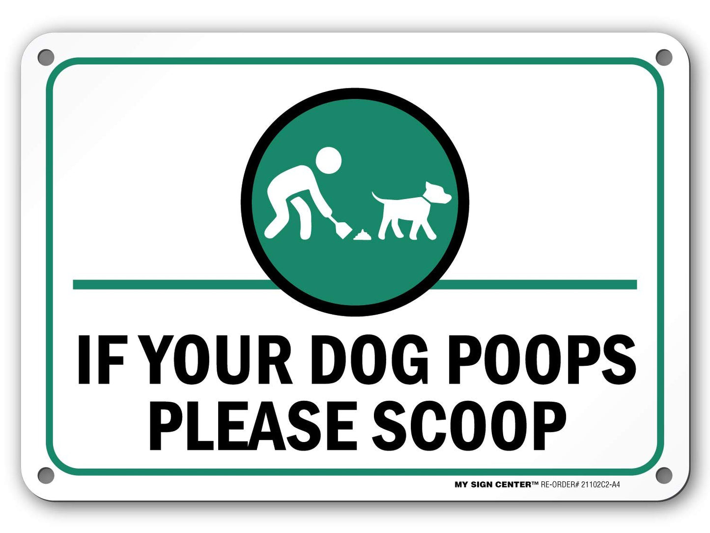 Funny No Dog Poop Sign, Scoop Your Poop Sign 2