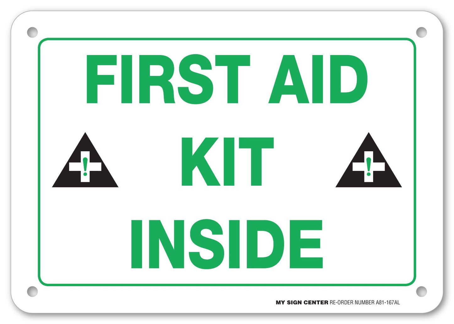 First Aid Kit Inside Sign by My Sign Center